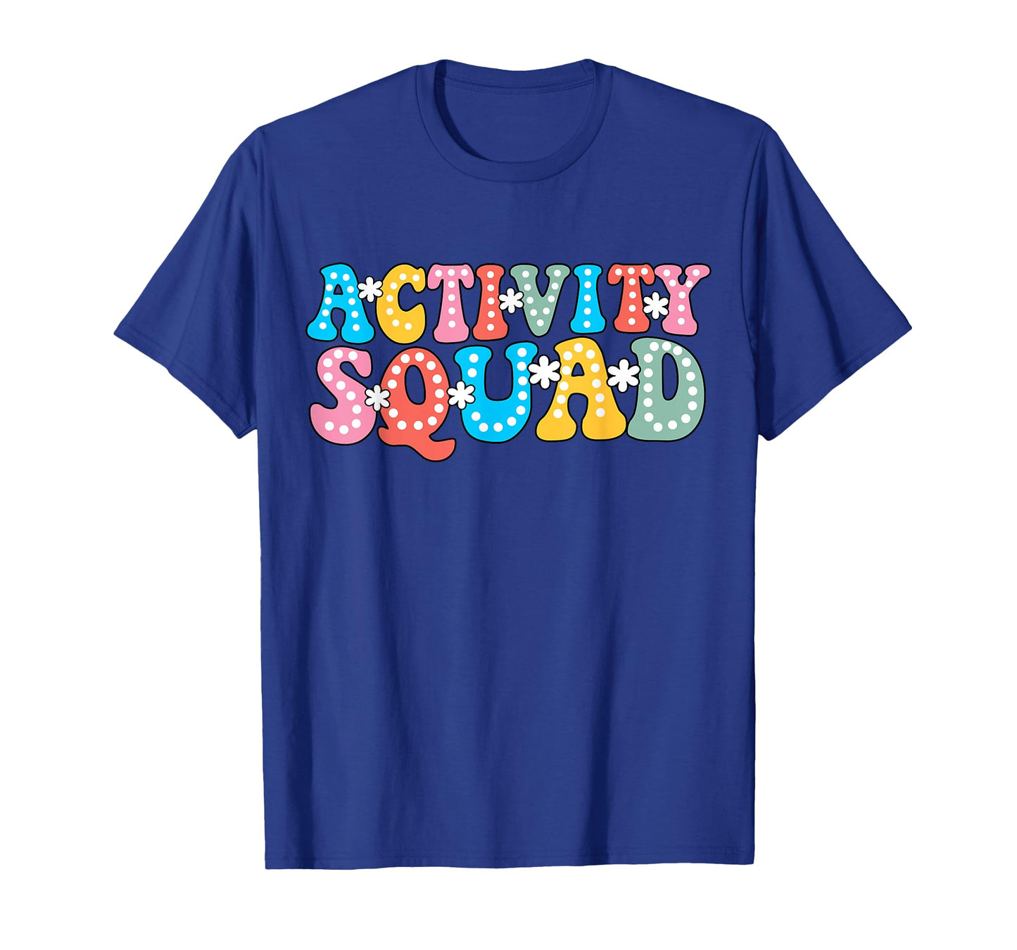 Activity Squad Team Professionals Week Assistant Director T-Shirt