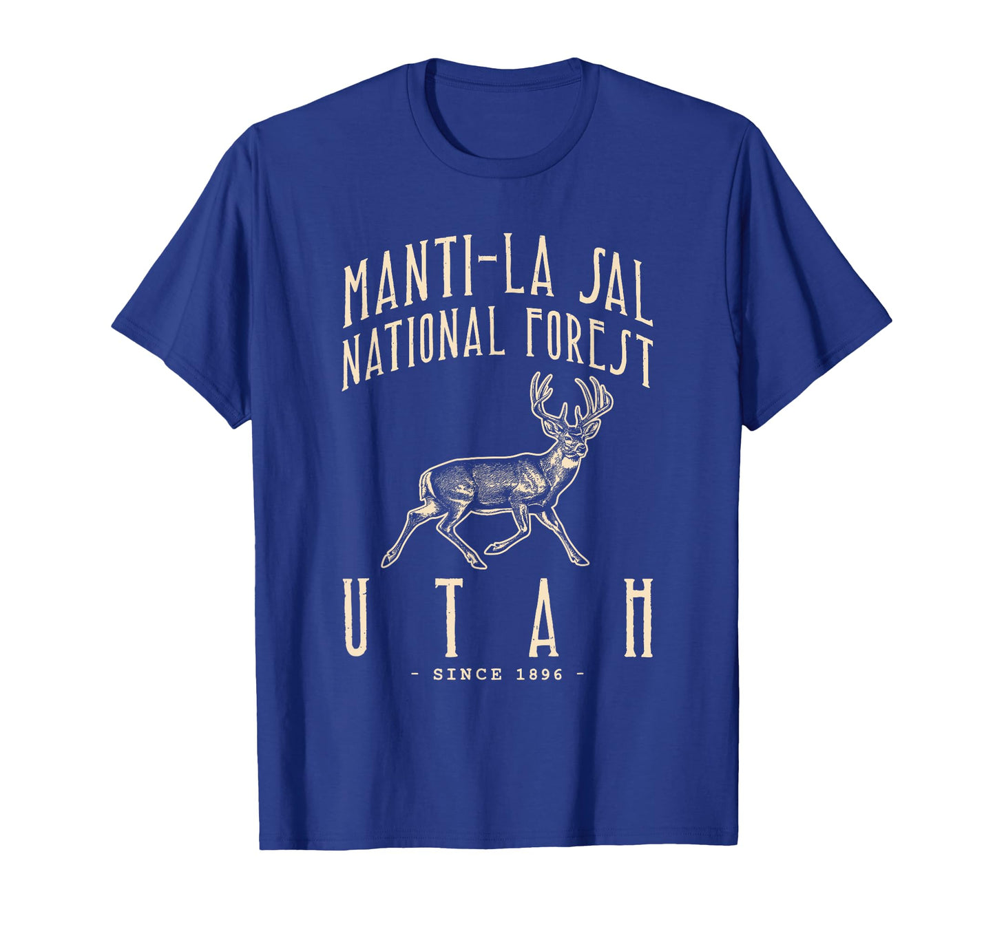 MANTI-LA SAL NATIONAL FOREST. MULE DEER HUNTING IN UTAH T-Shirt