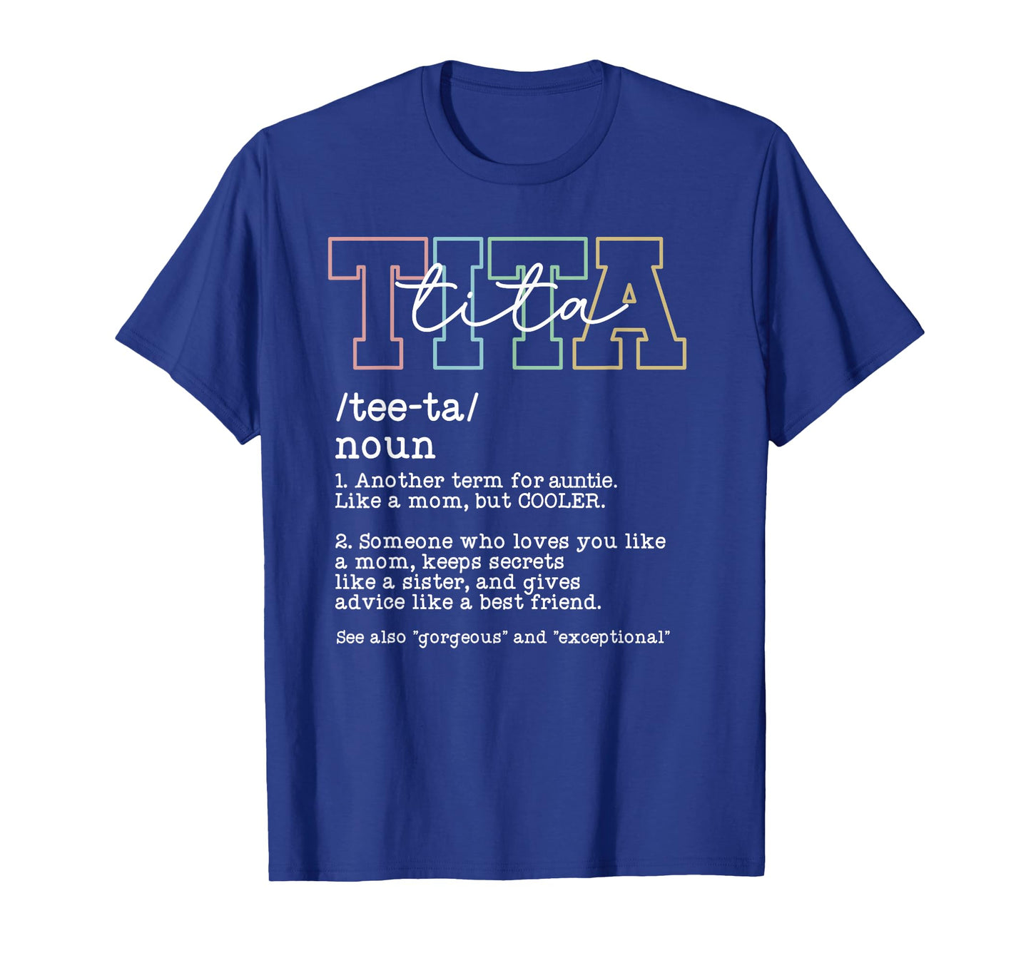 Tita Aunt Definition Tita Auntie Best Tita T-Shirt