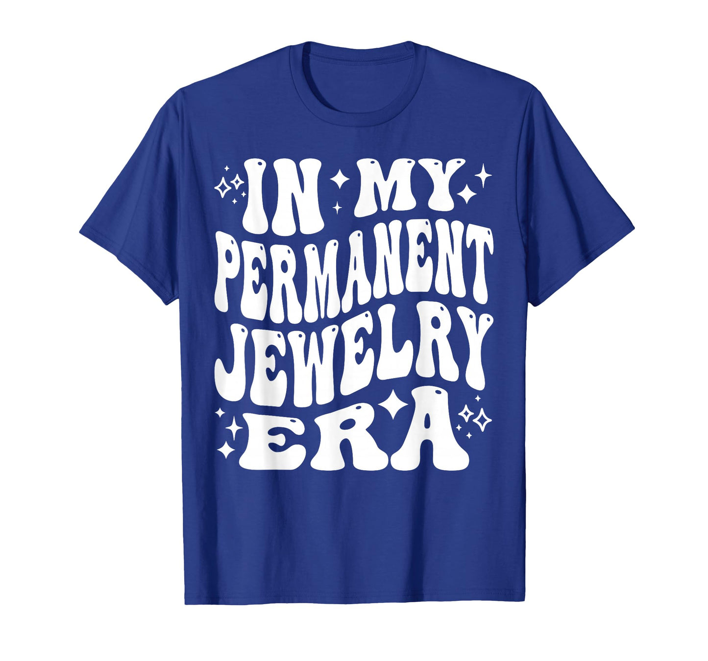in My Permanent Jewelry Era, Artist Technician T-Shirt