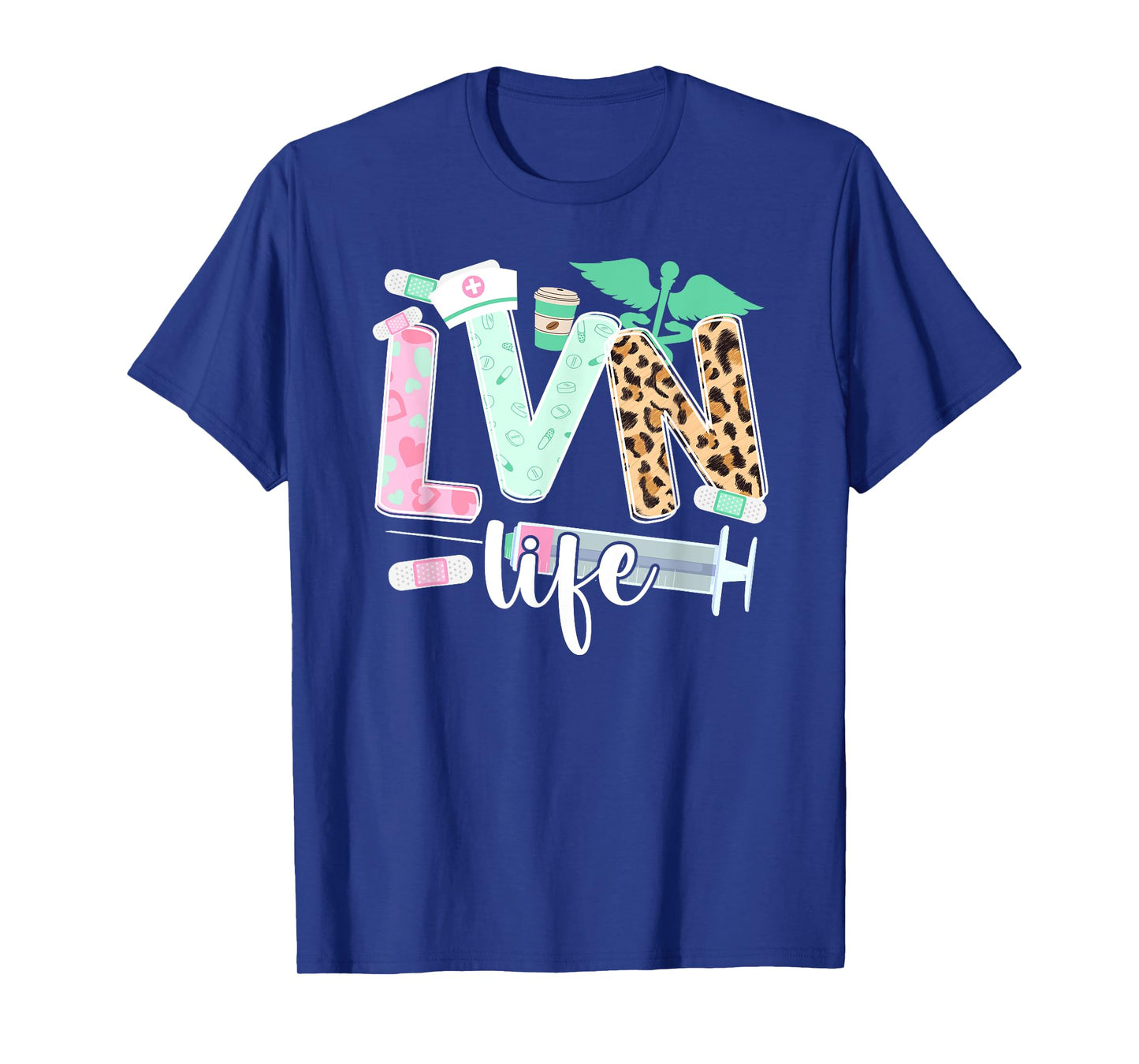 LVN Life Licensed Vocational Nurse LVN Nurse T-Shirt