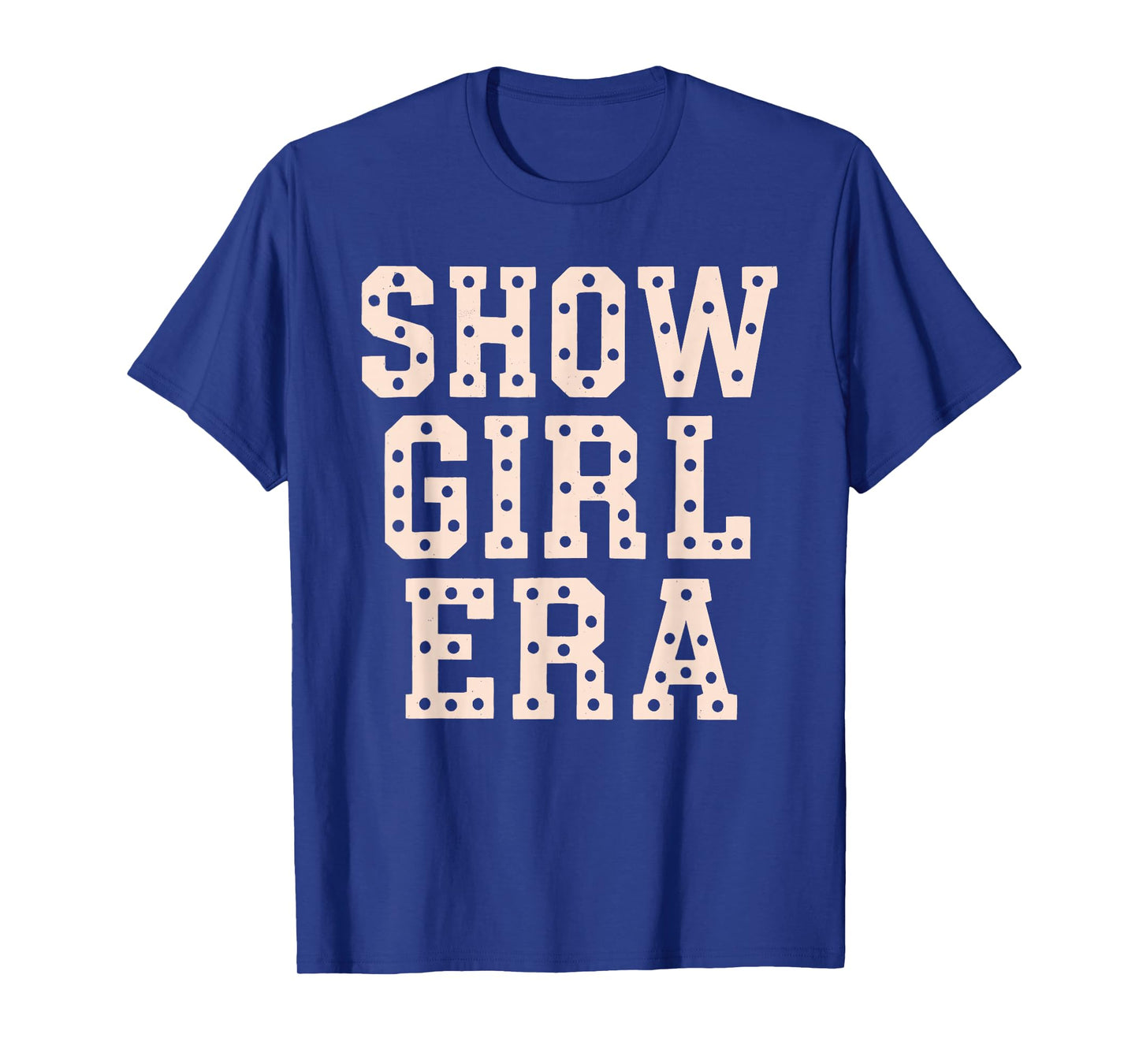 in My Show Girl Era Bling Grovy Shirt T-Shirt