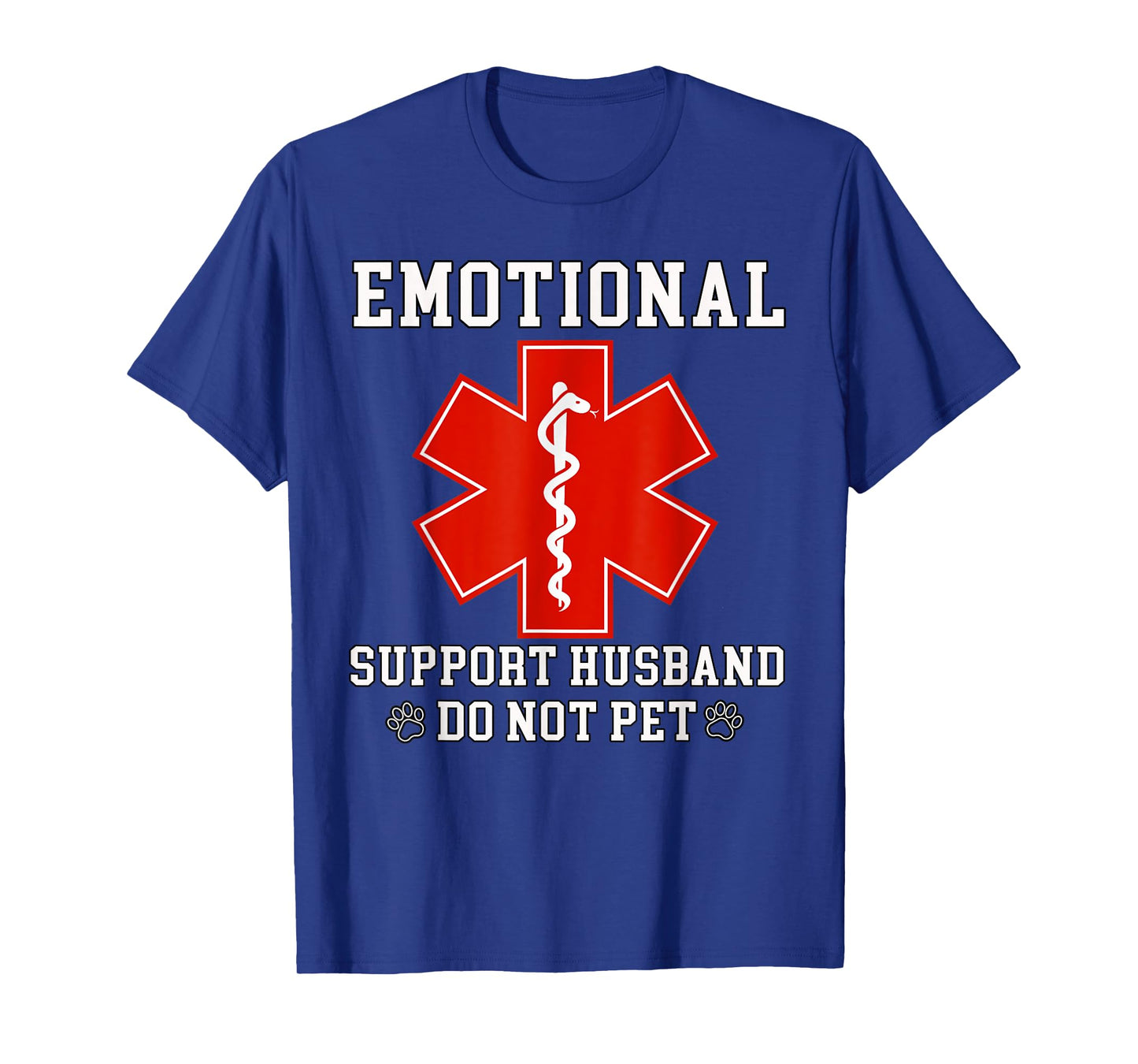 Emotional Support Husband Do Not Pet Funny T-Shirt