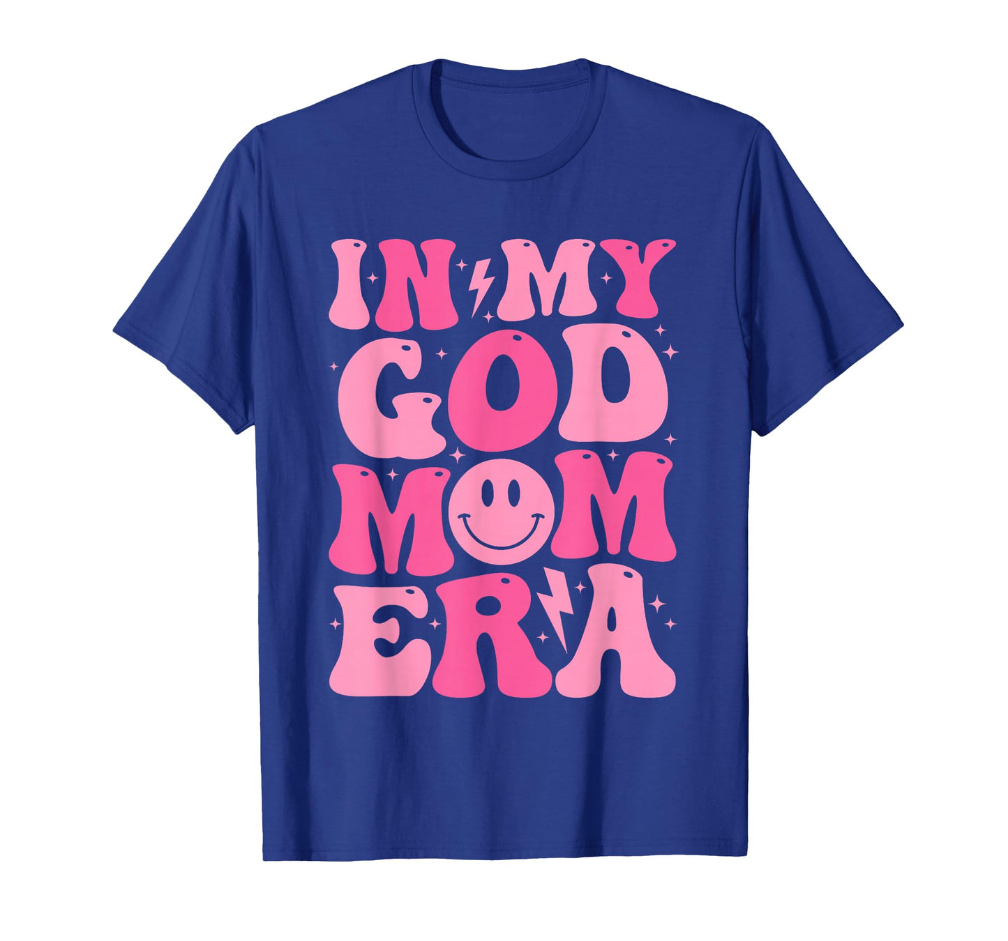 In My God Mom Era Jesuss Christian Religious Mother's Day T-Shirt