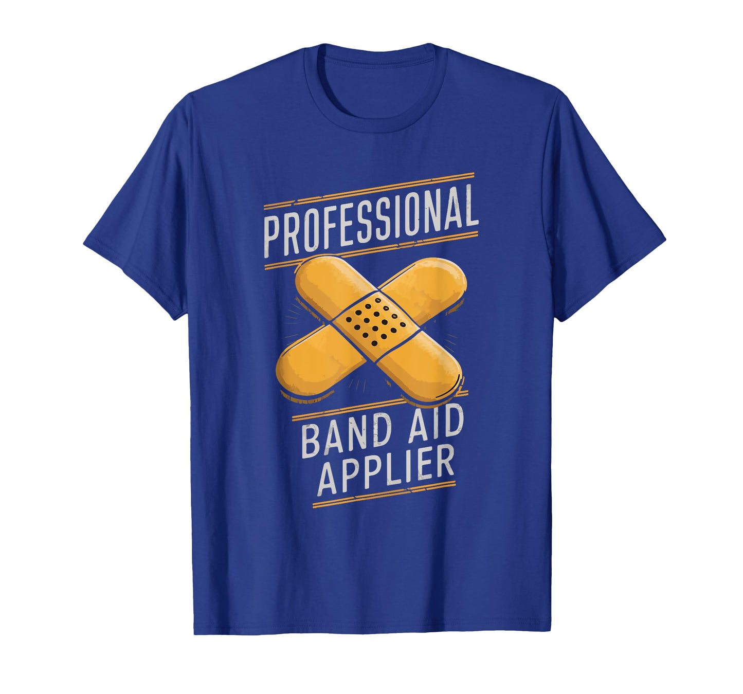 Paramedic EMT EMS Professional Band-Aid Applier Men Women T-Shirt