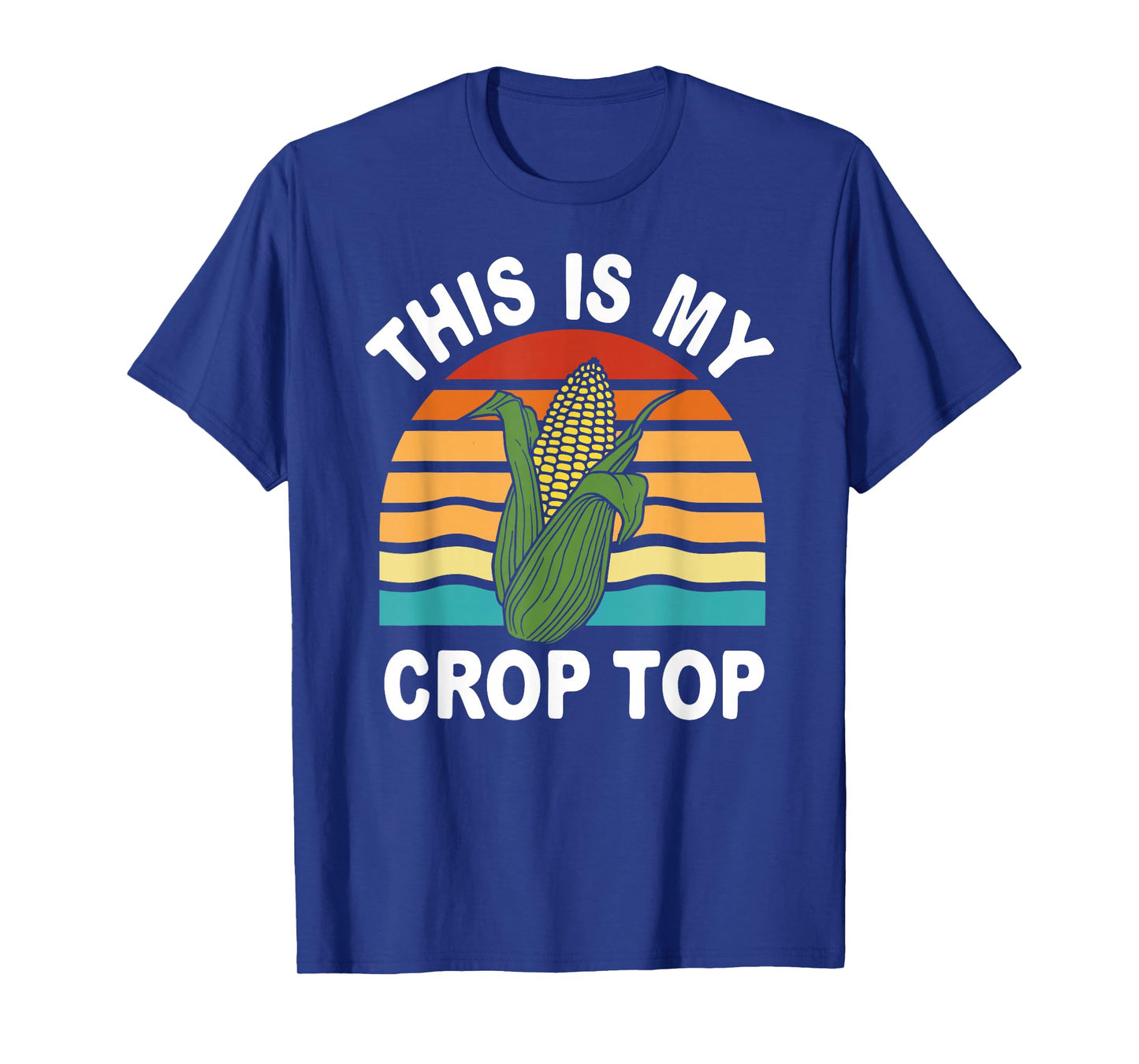 This Is My Crop Top Sweet Corn Funny Farmer Farm Lover Retro T-Shirt