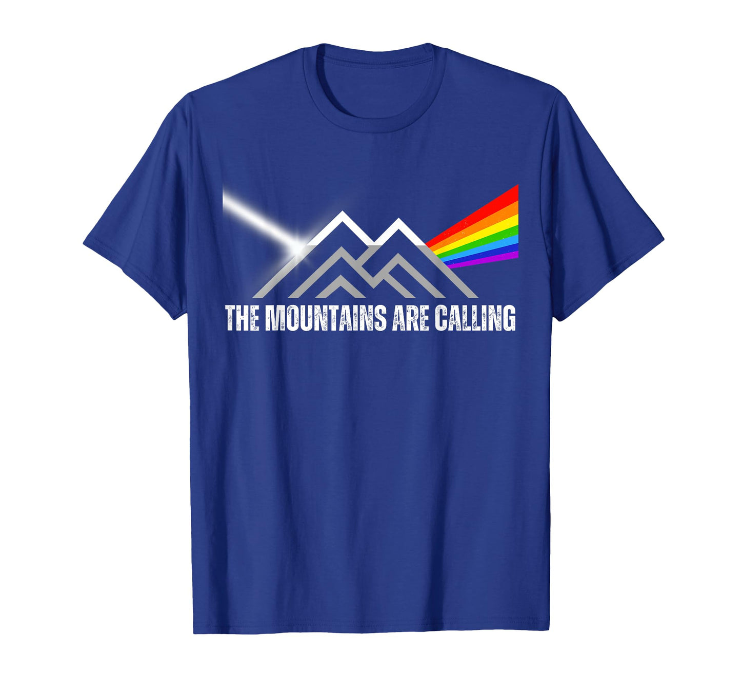 THE MOUNTAINS ARE CALLING T-Shirt