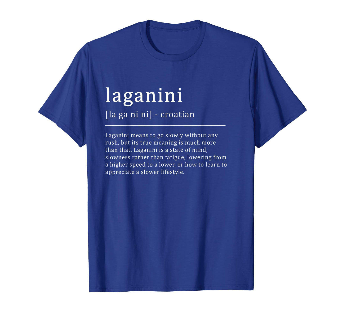Laganini Definition Croatian T-Shirt
