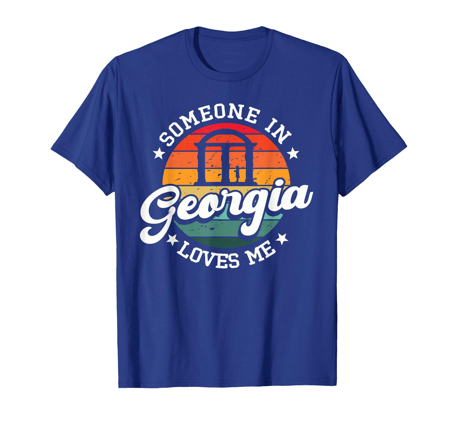 Someone In Georgia Loves Me Atlanta T-Shirt