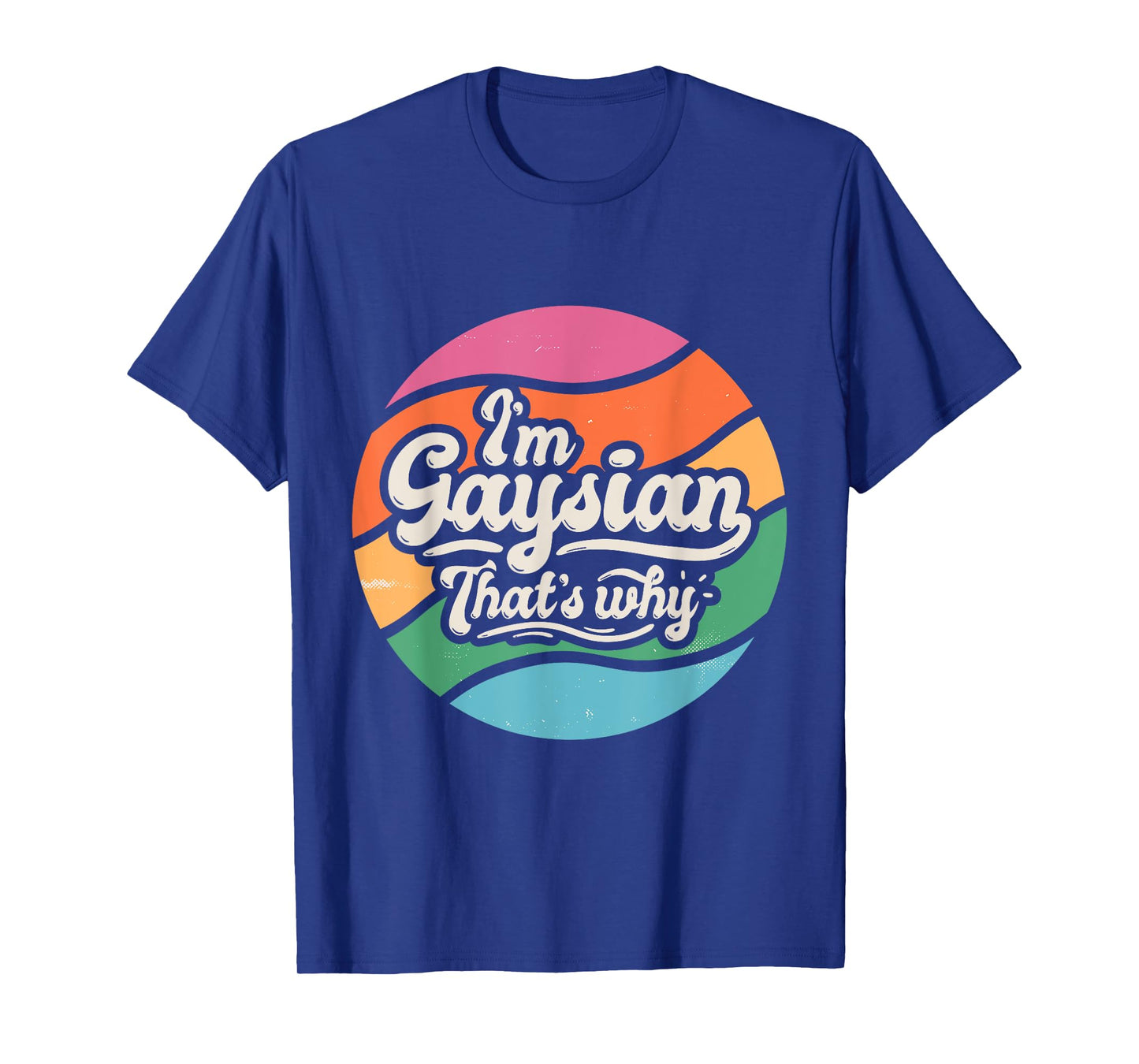 Proud Gay Asian Funny Pride LGBTQ I'm a Gay Asian T-Shirt