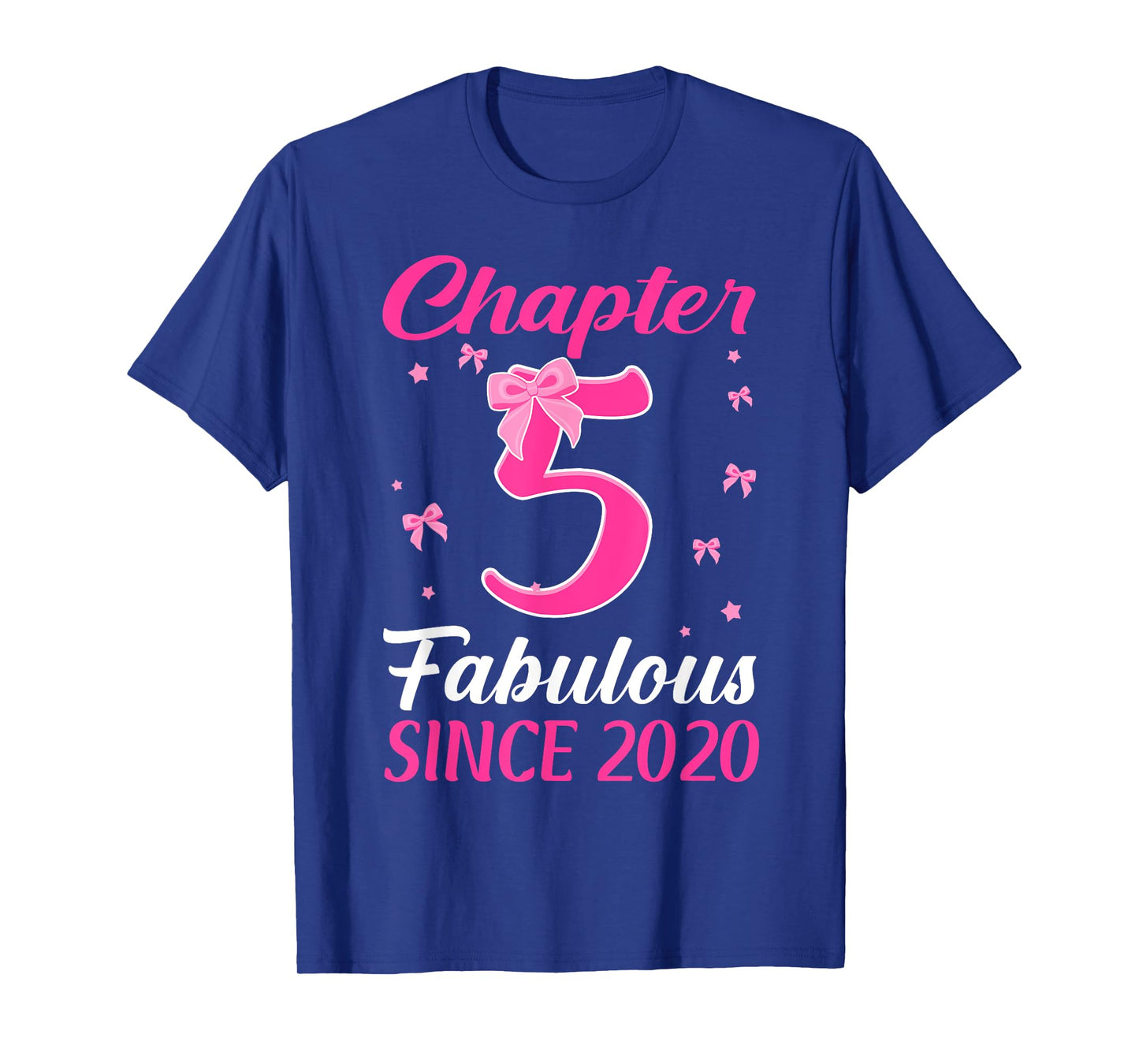 Chapter 5 Fabulous Since 2020 Happy 5th Girl Birthday T-Shirt