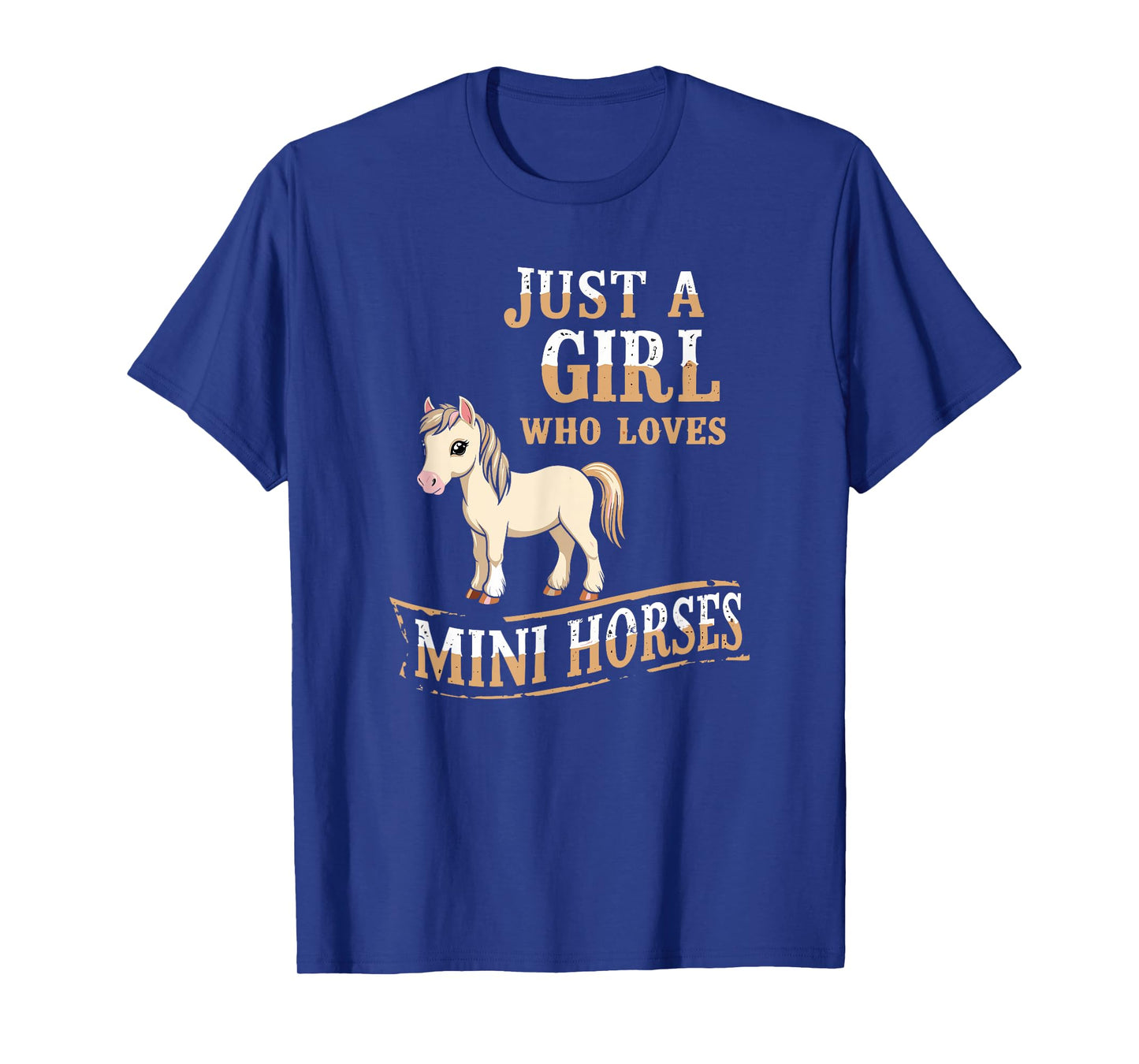 Just a Girl Who Loves Mini Horses, Cute Miniature Horse T-Shirt