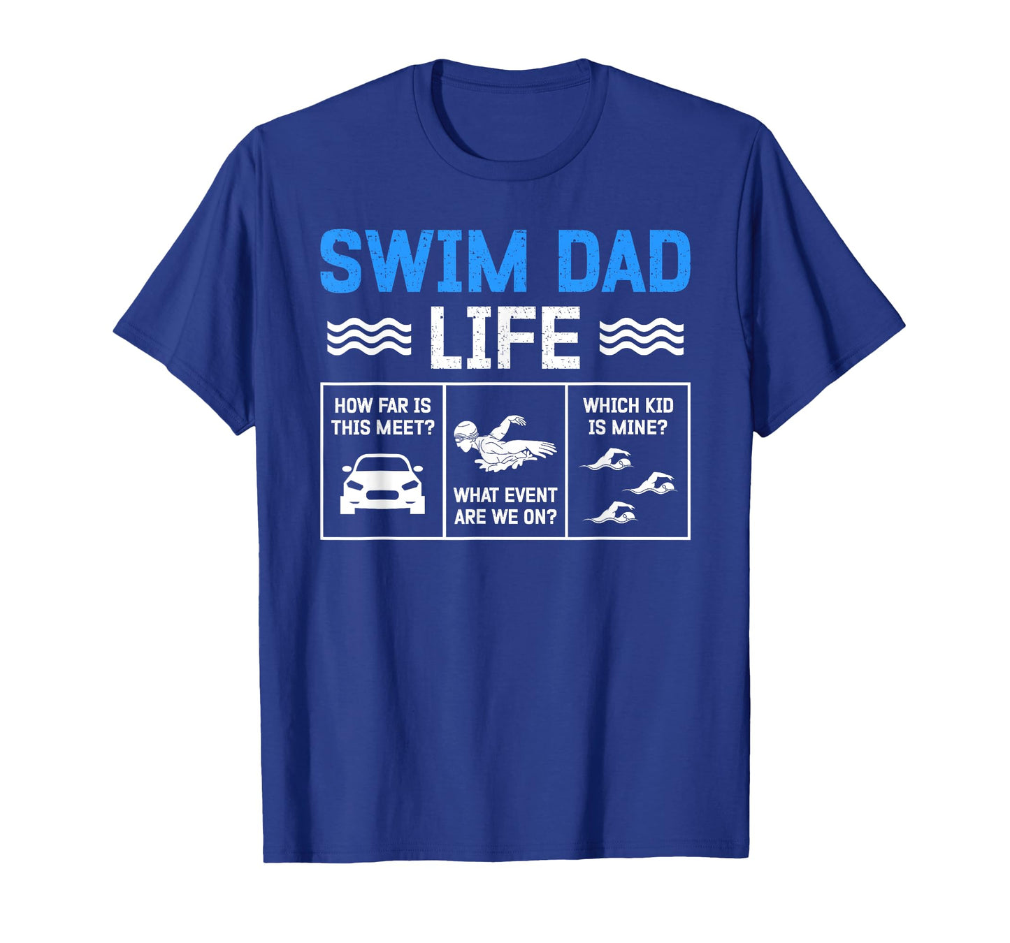 Swim Dad Life Swimming Dad Of A Swimmer Dad Swim Father T-Shirt