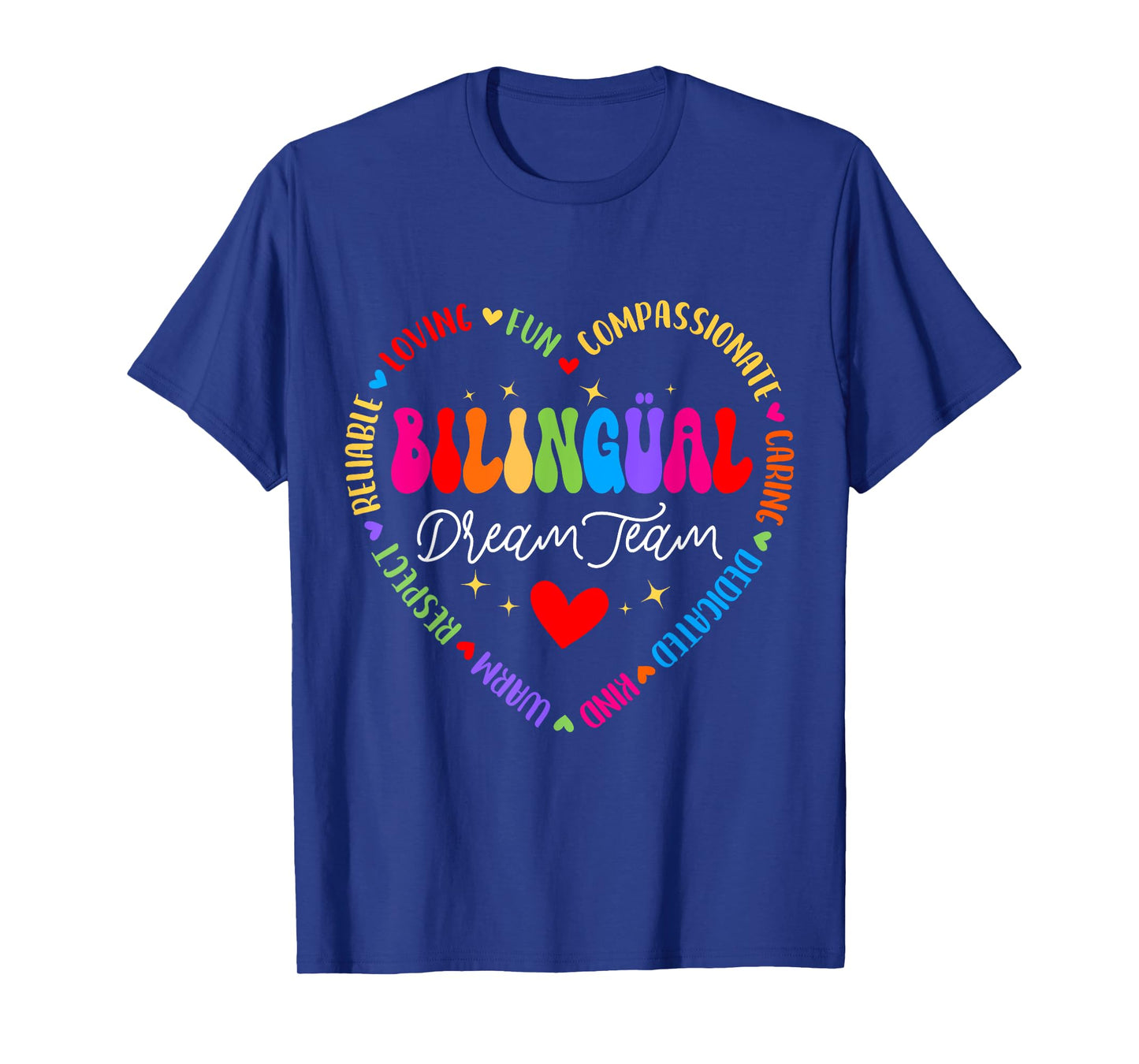 Bilingues Dream Team Dual Language Bilingual Crew Teacher T-Shirt