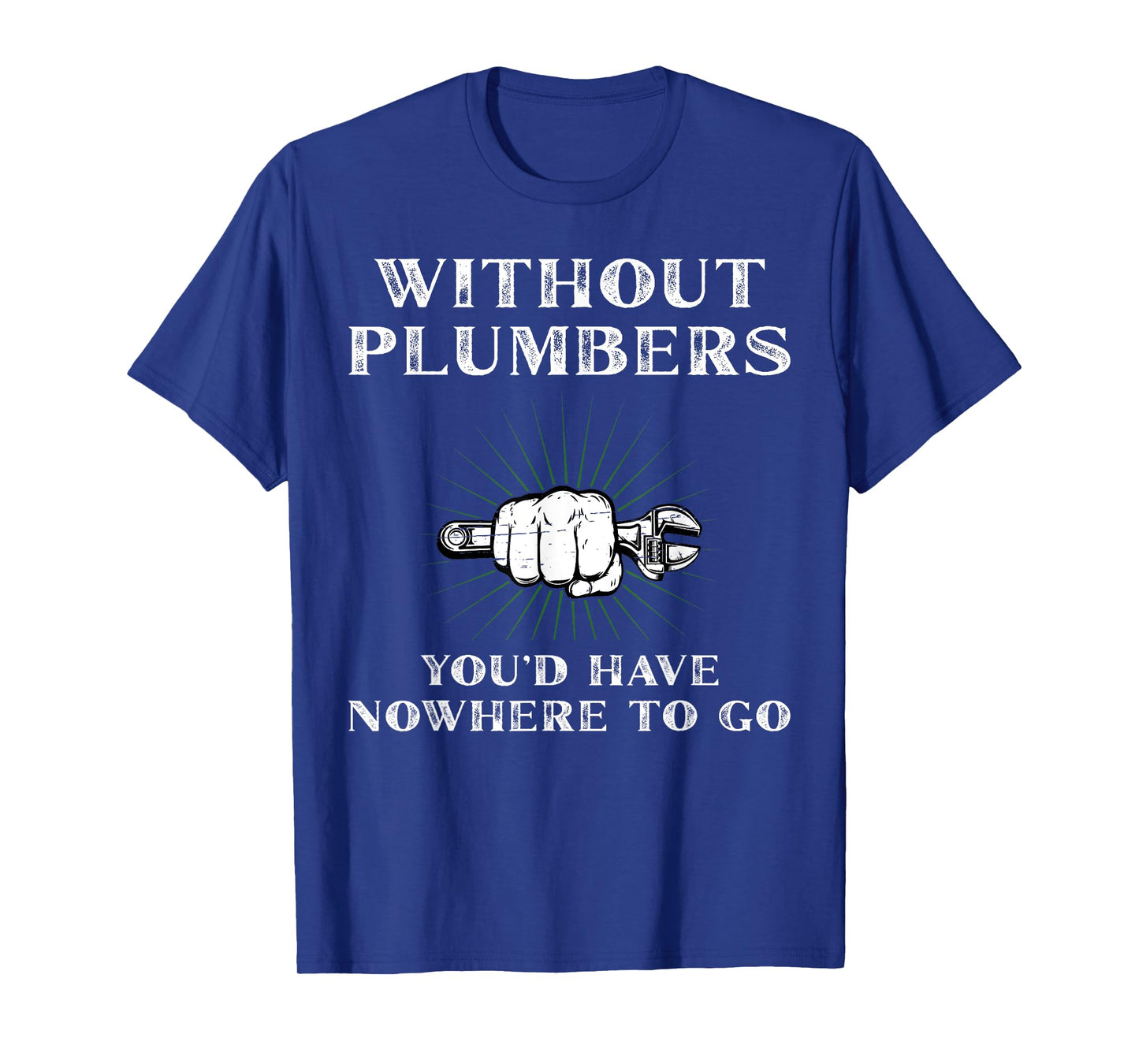 Plumbing Enthusiast Best Plumber Funny plumber T-Shirt