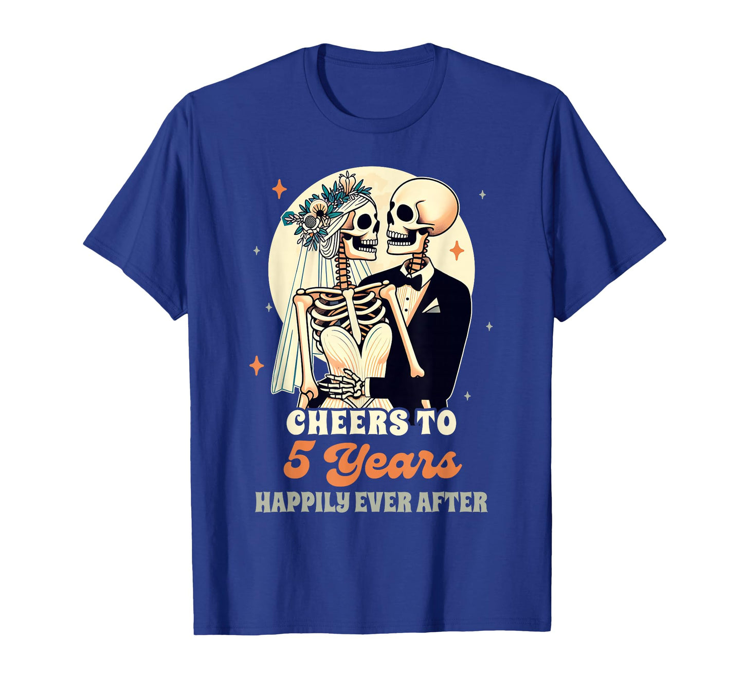 5th Wedding Anniversary Cheers To 5 Years Happily After T-Shirt