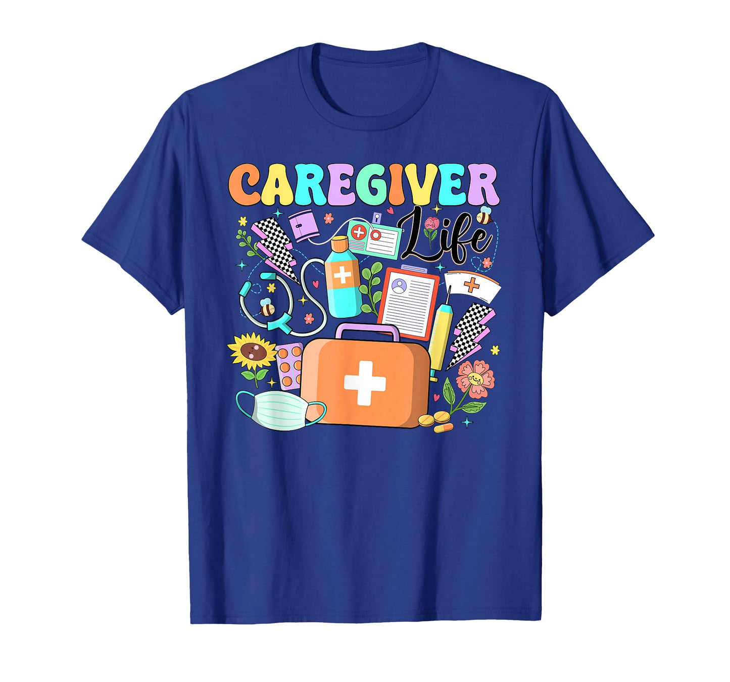 Caregiver Life Nurse Nursing Home National Caregivers Day T-Shirt