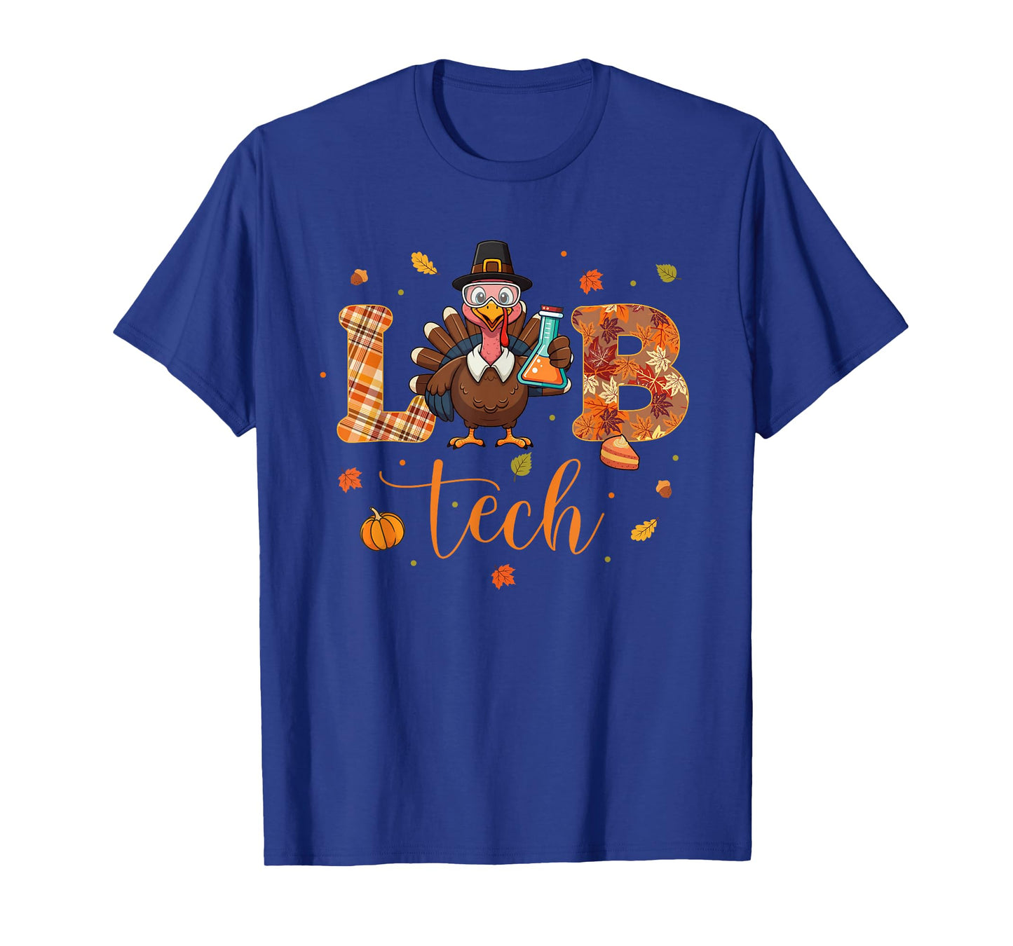 Lab Tech Laboratory Scientist Thanksgiving Turkey Lab Life T-Shirt