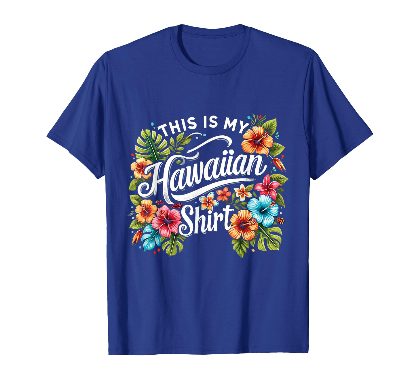 This Is My Hawaiian Funny Hawaii Island Summer T-Shirt