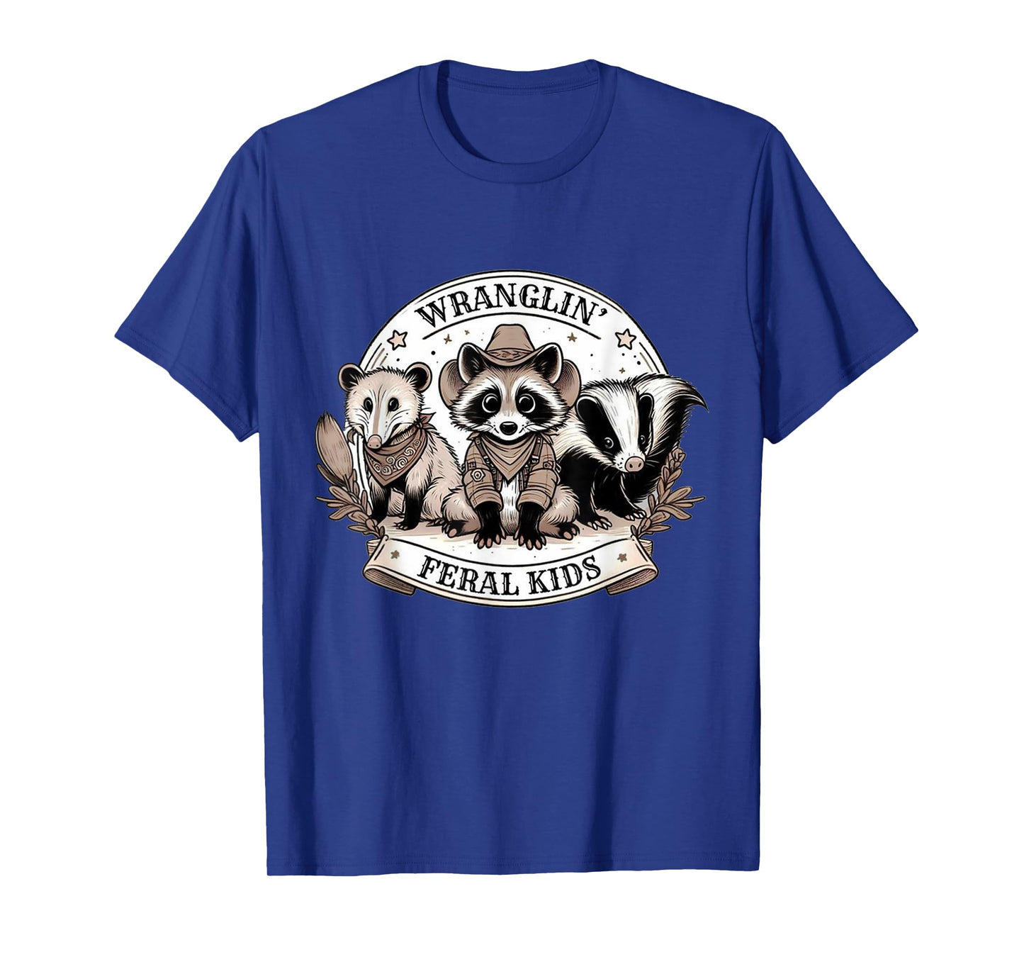 Wrangling Wranglin' Feral Kids Funny Raccoon Opposum Badger T-Shirt