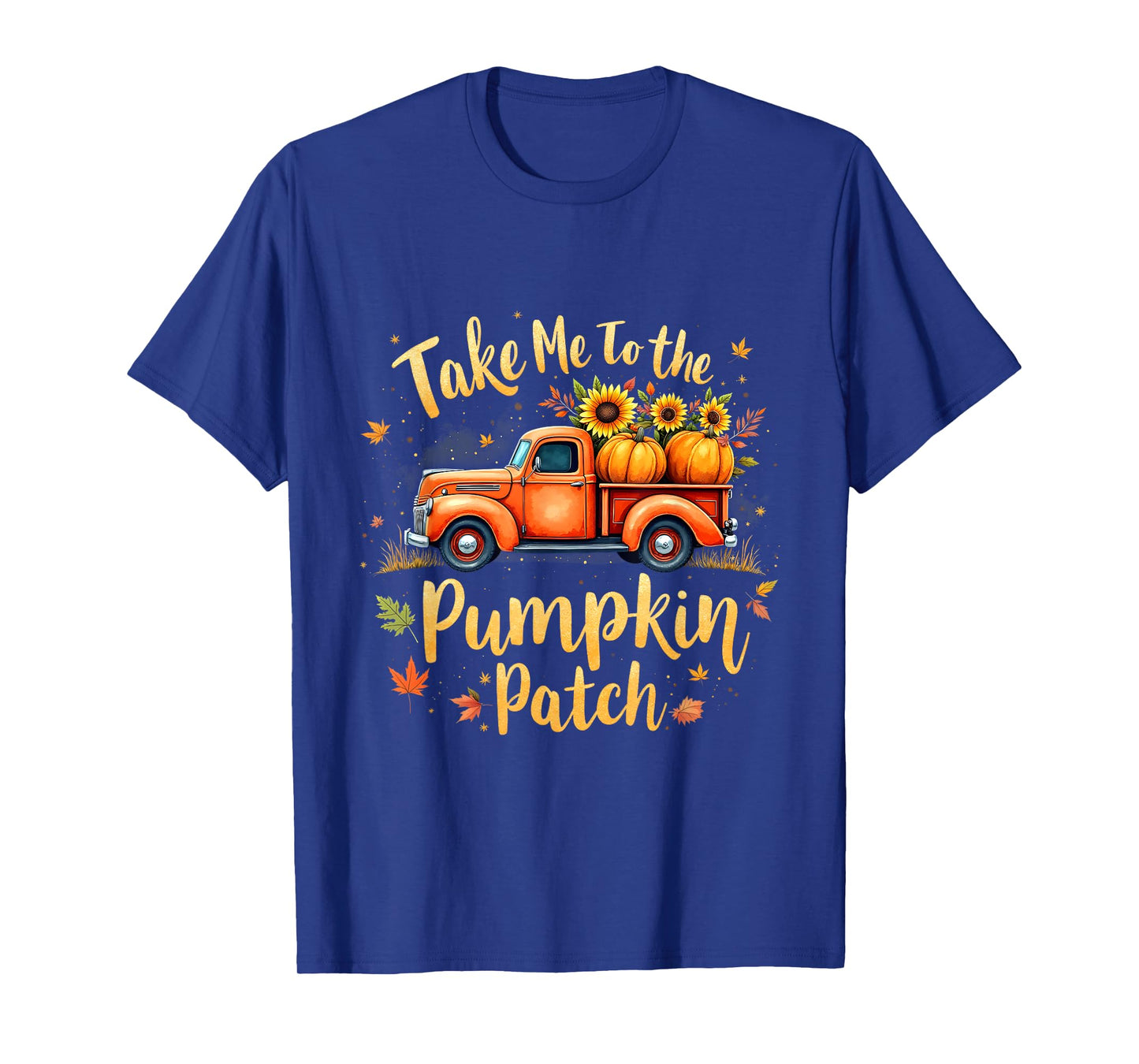 Take Me to The Pumpkin Patch Vintage Truck Fall Art T-Shirt
