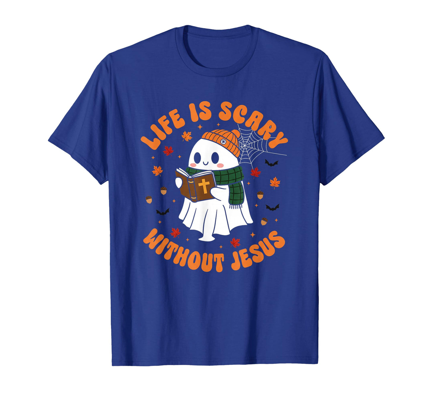 Life is Scary Without Jesus - Christian Halloween T-Shirt