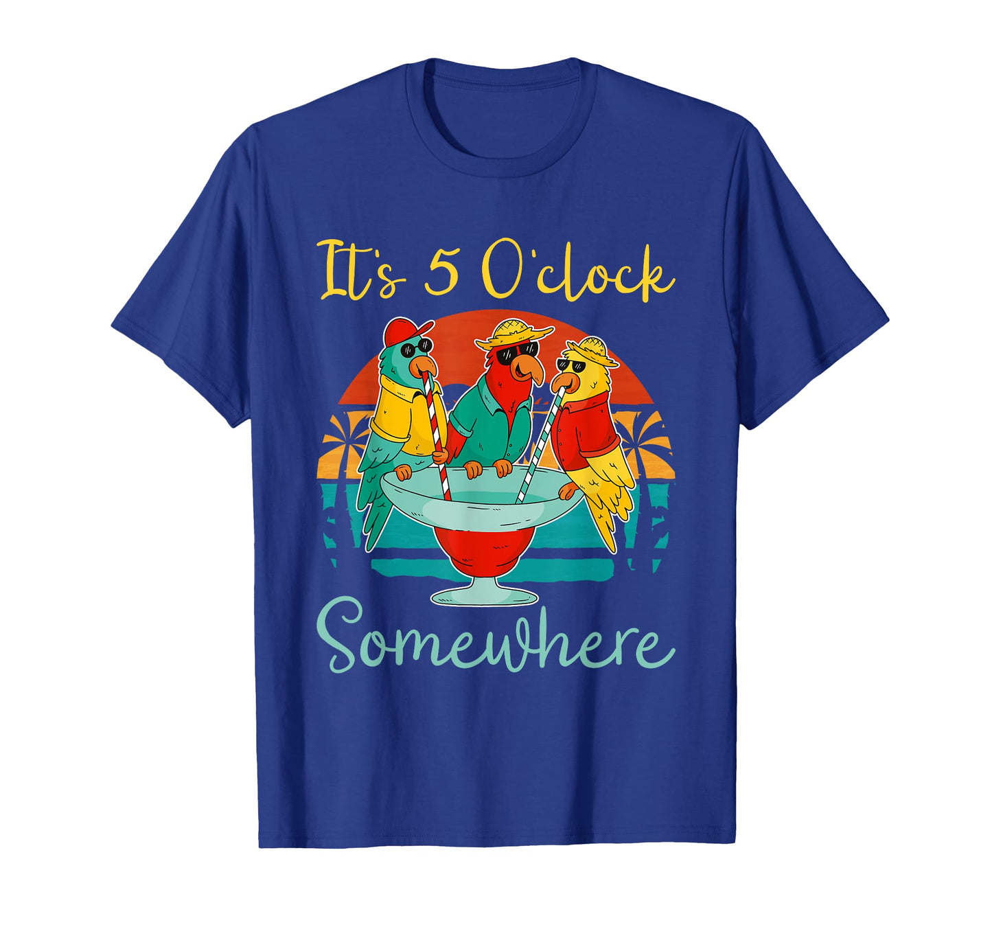 It's 5 O'clock Somewhere Vacation Drinking Parrot T-Shirt