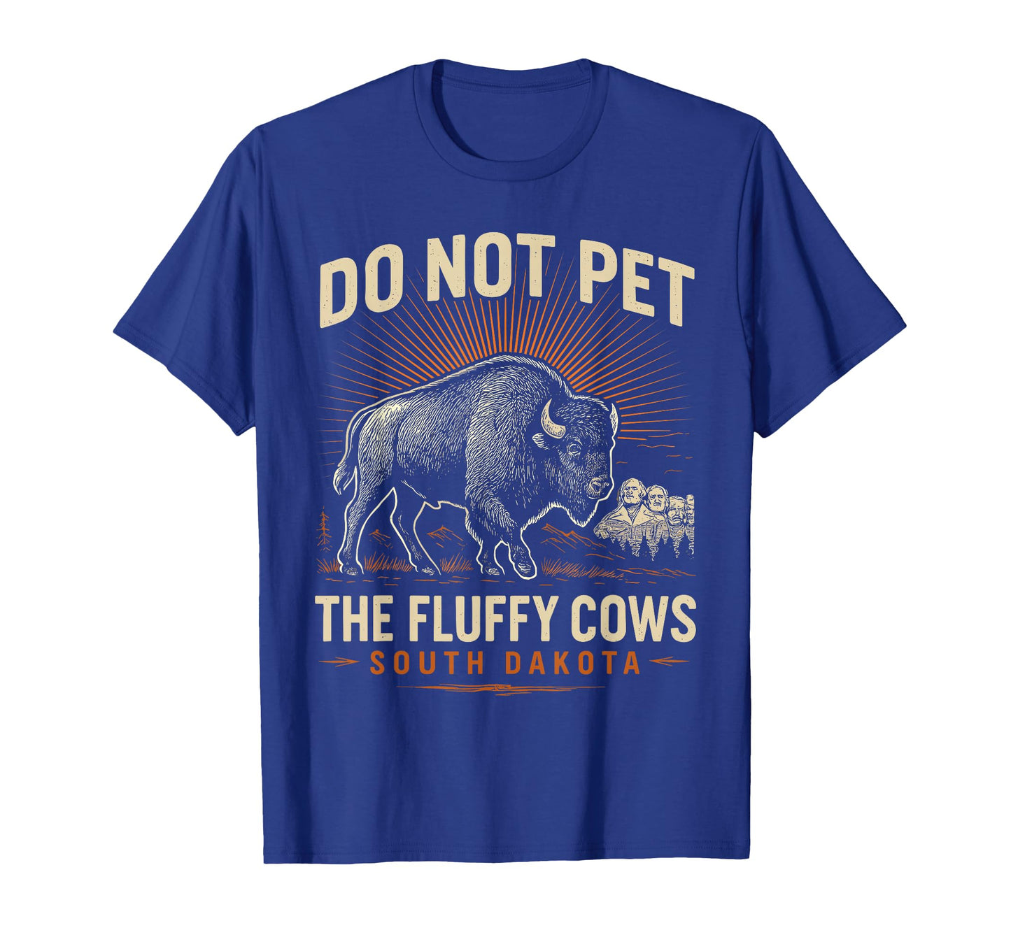 Do Not Pet the Fluffy Cows T-Shirt National Park Funny Bison T-Shirt