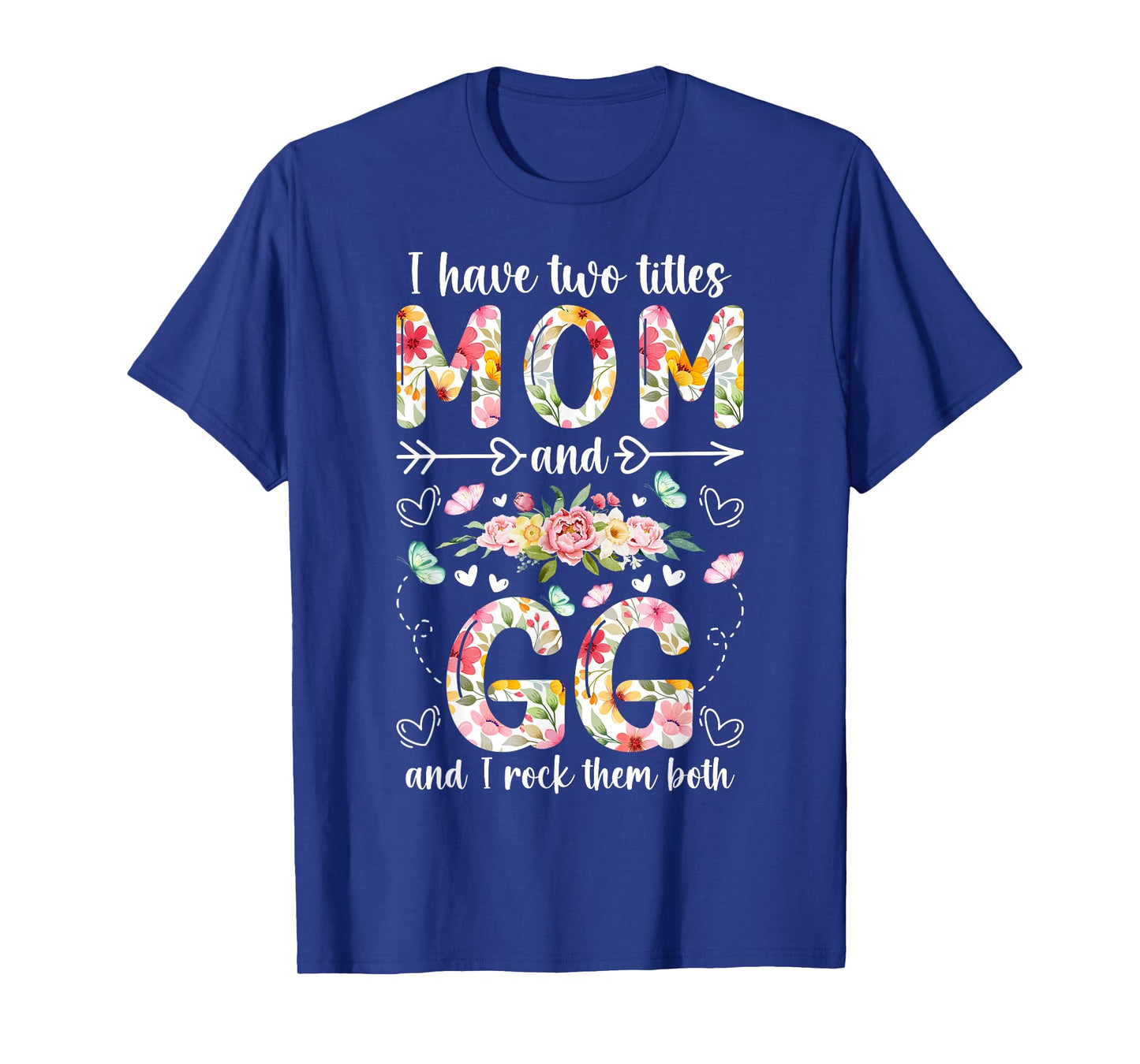 Mom And GG Grandma GG Grandmother T-Shirt
