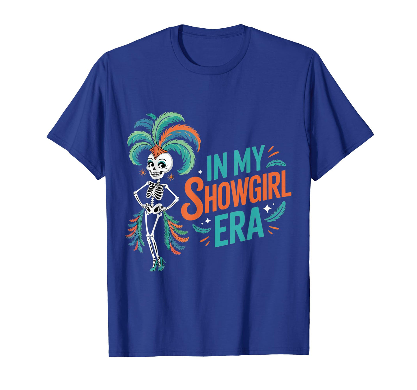 in My Show Girl Era for Women Girls T-Shirt