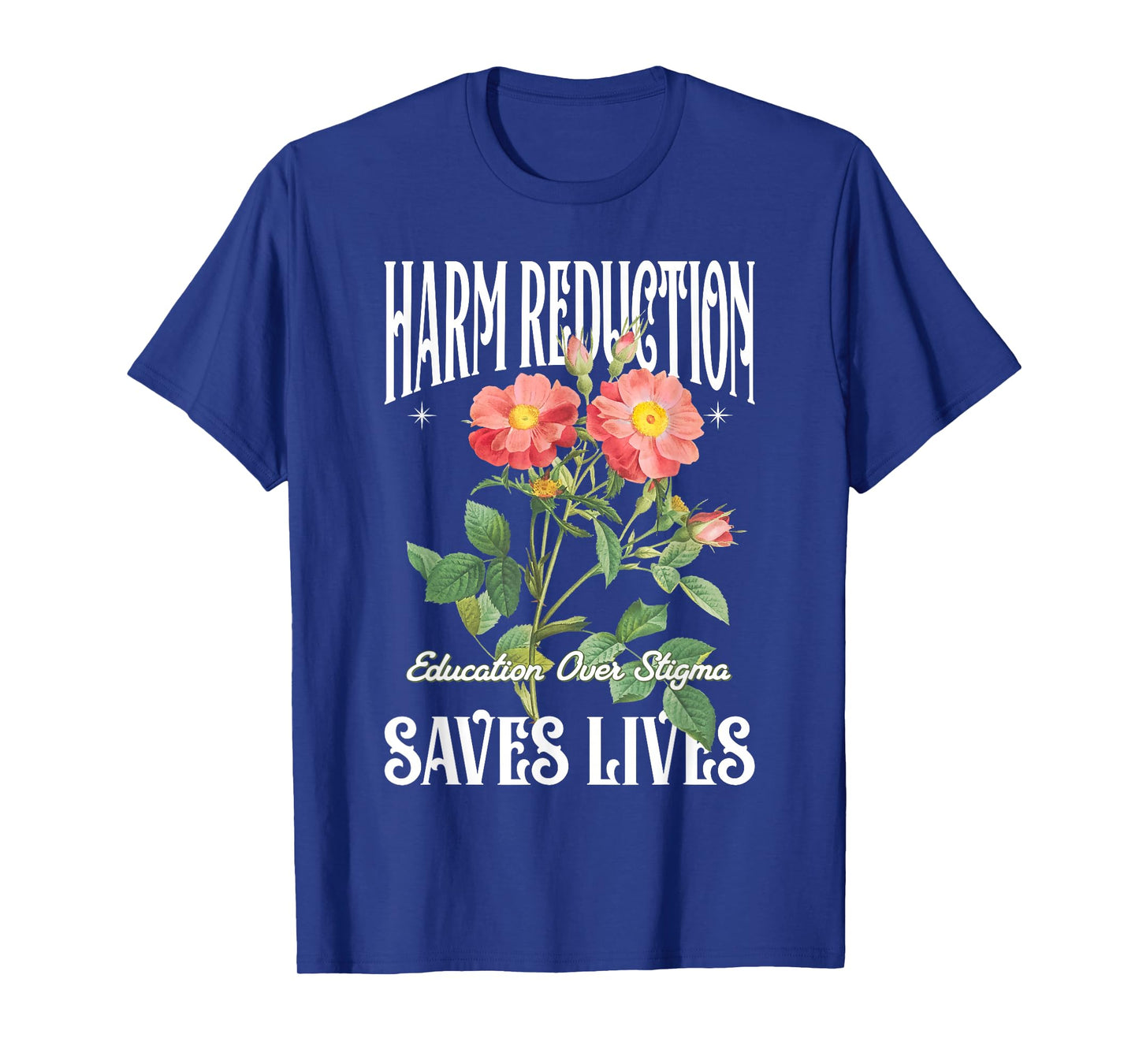 Retro Flower Harm Reduction Saves Lives Overdose Awareness T-Shirt