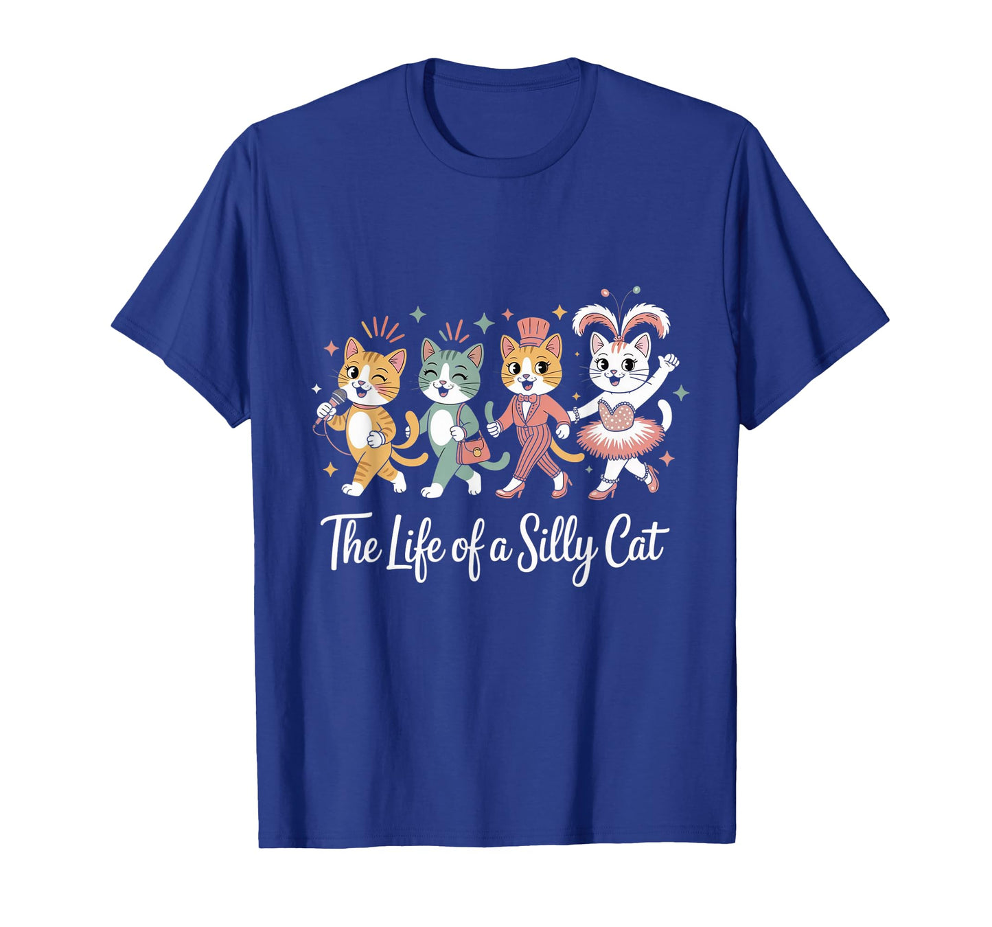 The Life of A Show Silly Cat Funny Trendy Meme Show Girls T-Shirt