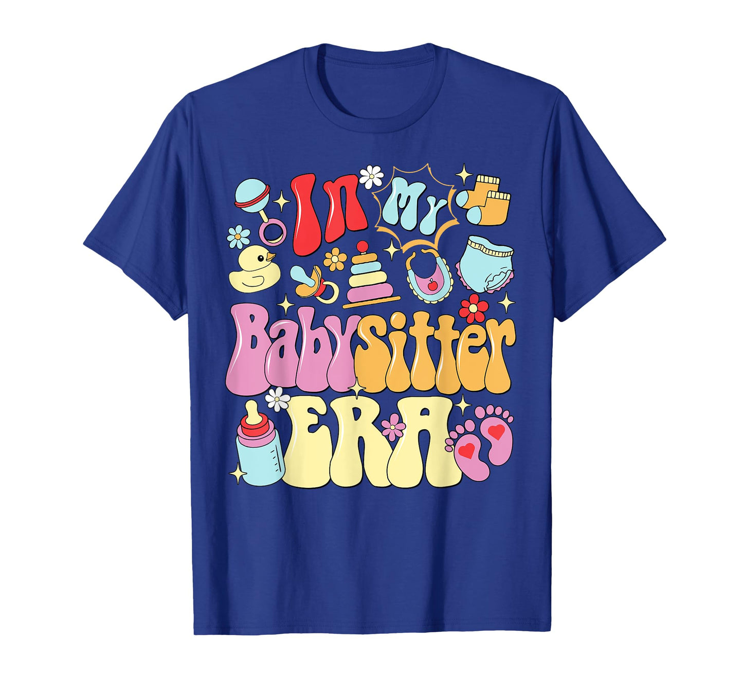 In My Babysitter Era Cute Childcare Life Babysitter's Day T-Shirt