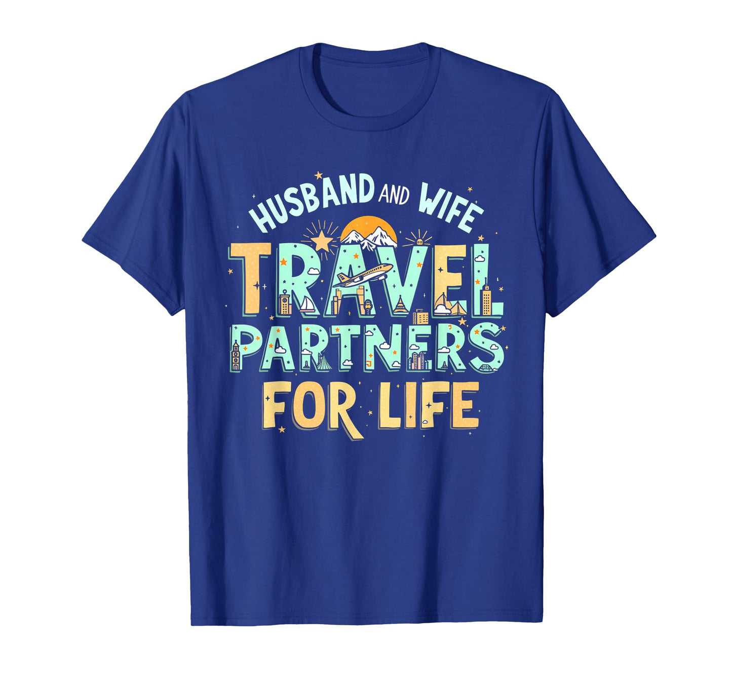 Husband And Wife Travel Trip Couples Matching Vacation T-Shirt