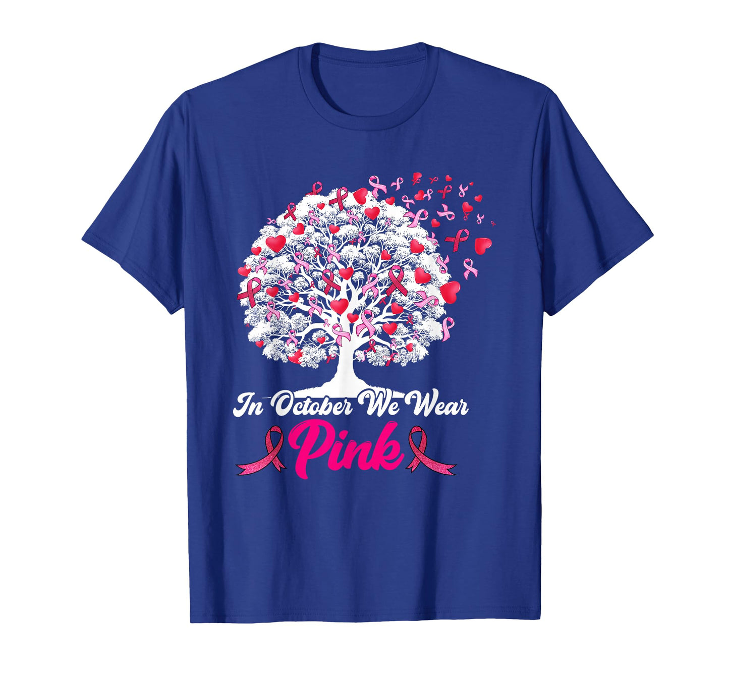 Breast Cancer Survivors in October We Wear Pink Ribbon Tree T-Shirt