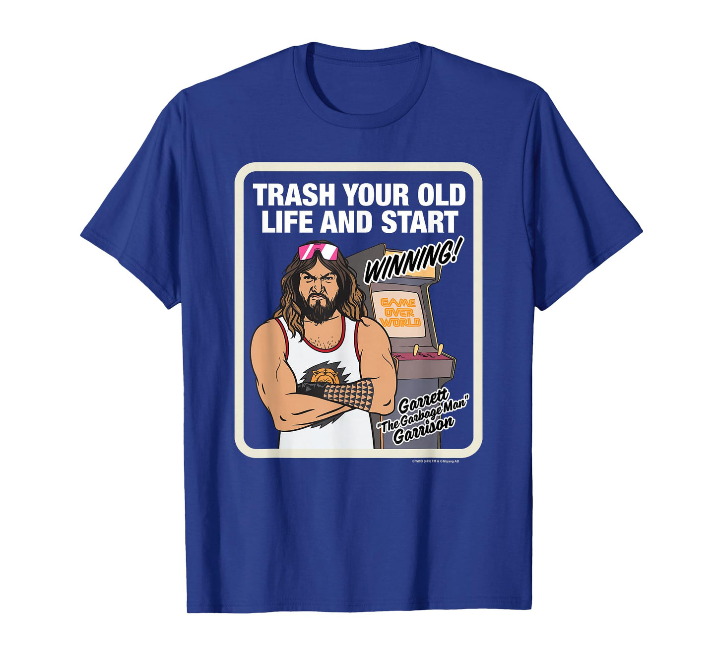 A Minecraft Movie Trash Your Old Life And Start Winning! T-Shirt