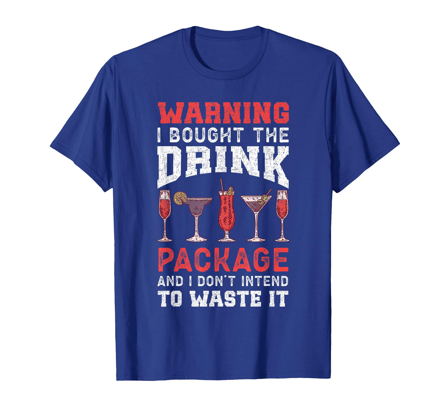 Sarcastic Cruise Blame It On The Drink Package T-Shirt