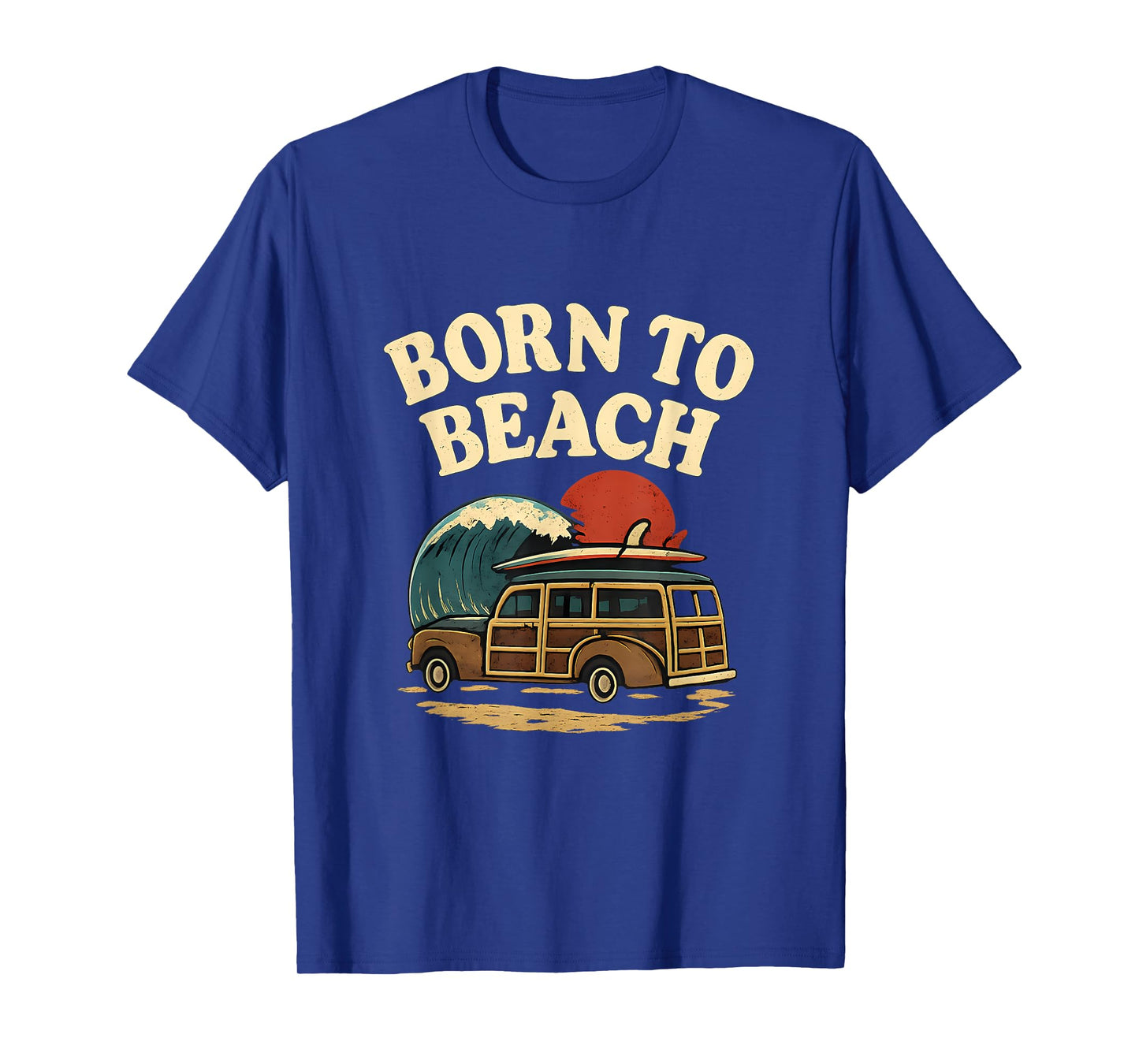 Born to Beach Vintage Surfboard Woody Wagon Summer Art T-Shirt