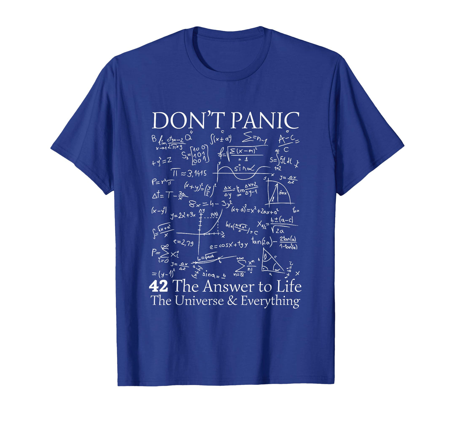 42 Answer to all Questions - Life Universe Everything Funny T-Shirt