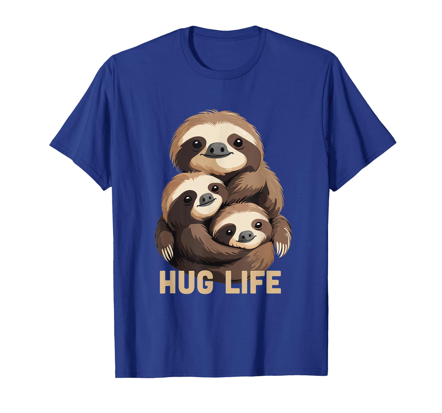Hug Life β Sloth Family Snuggles T-Shirt