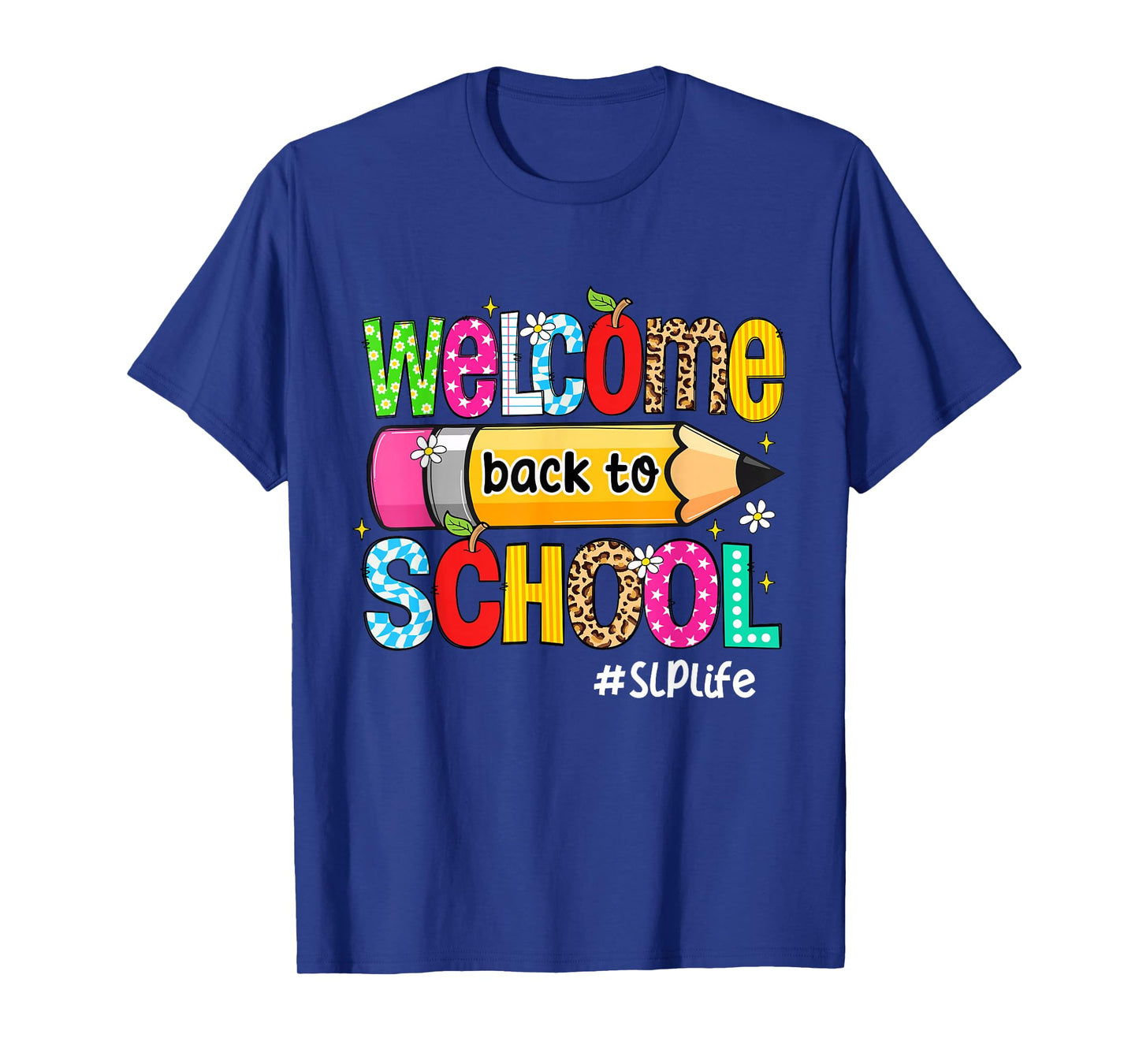 Welcome Back To School SLP Life Leopard Pencil T-Shirt