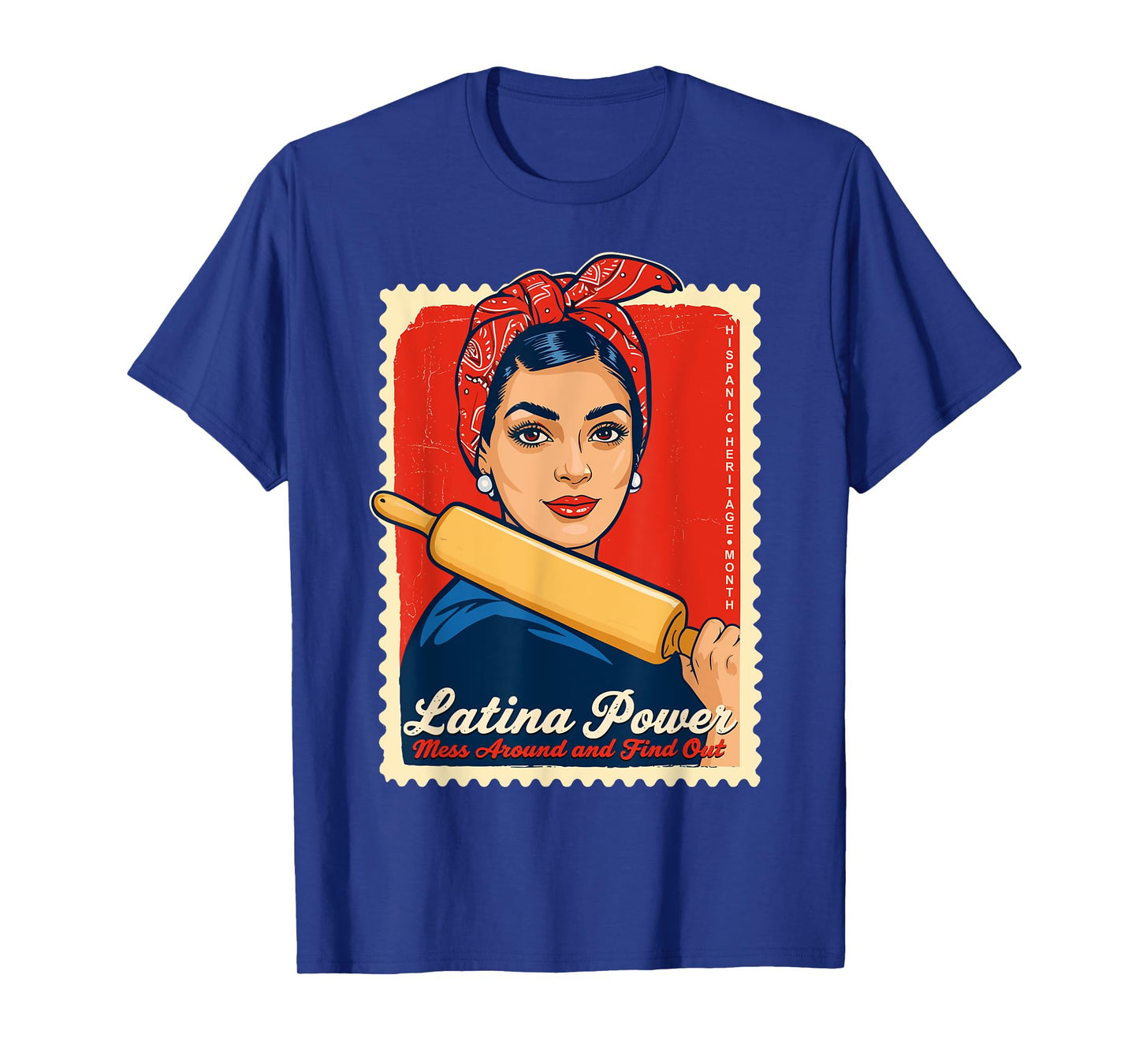 Latina Power Strong Woman Funny Heritage Month Feminist Art T-Shirt