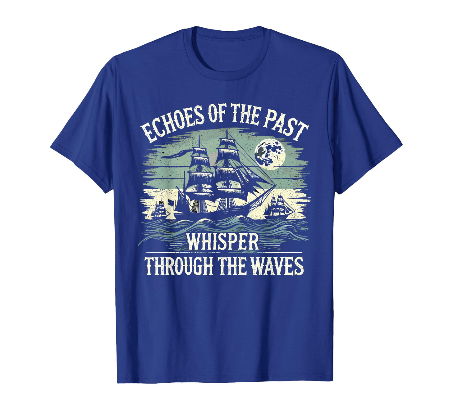 Sailors Sea Shanty Singing Ship Adventures T-Shirt