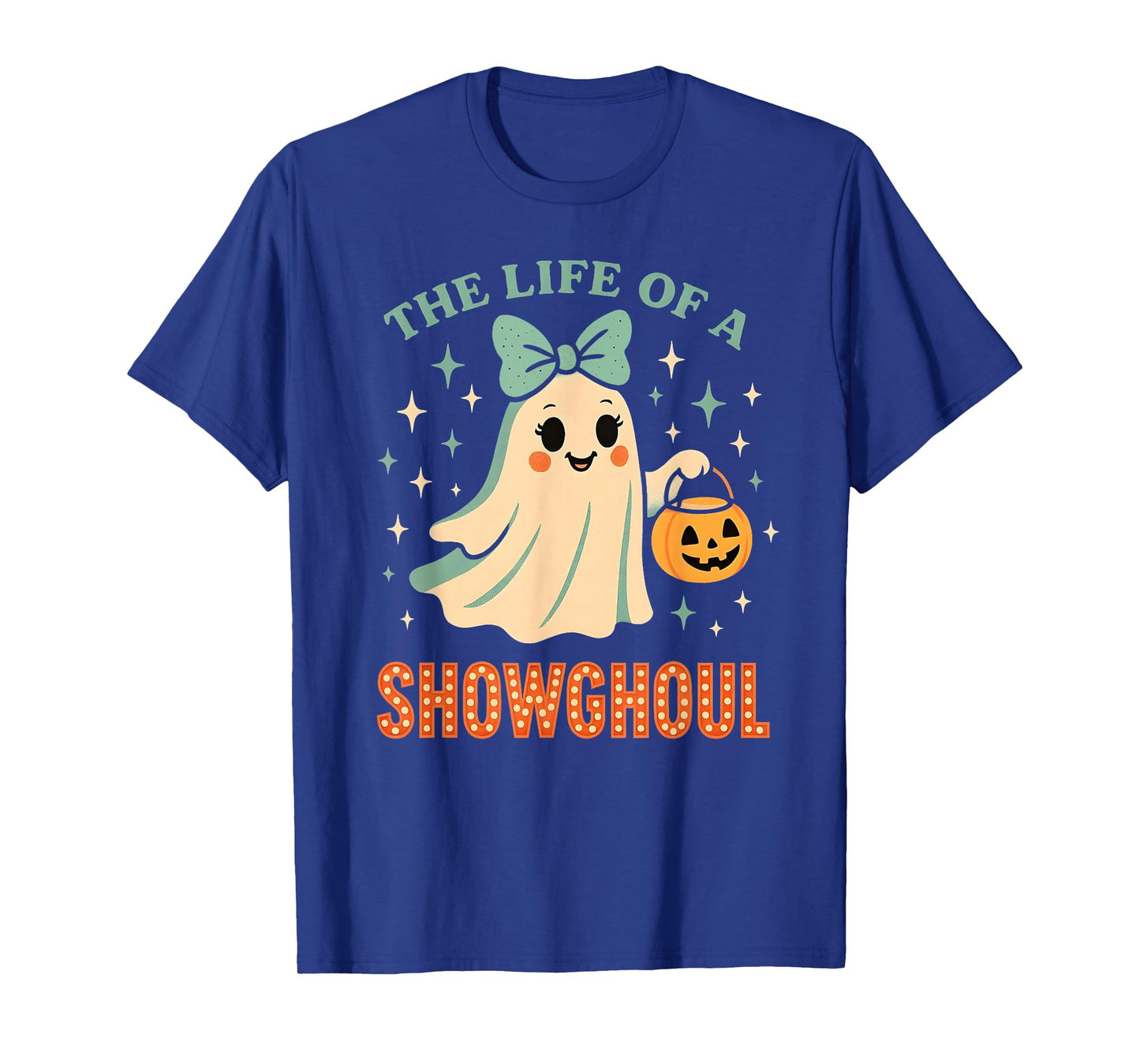The Life of A Showghoul Ghost Retro Halloween Spooky Girls T-Shirt
