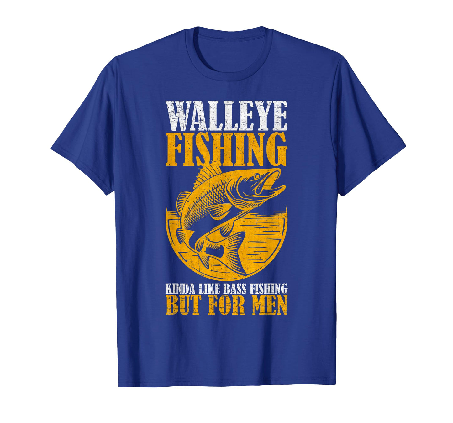 Vintage Walleye Fishing For Men, Fisherman, Fishing Lover T-Shirt
