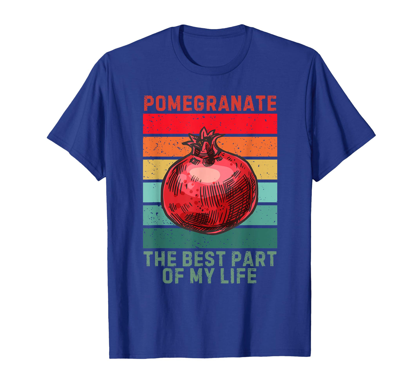Vintage Pomegranate The Best Part Of My Life Fruit Lover T-Shirt
