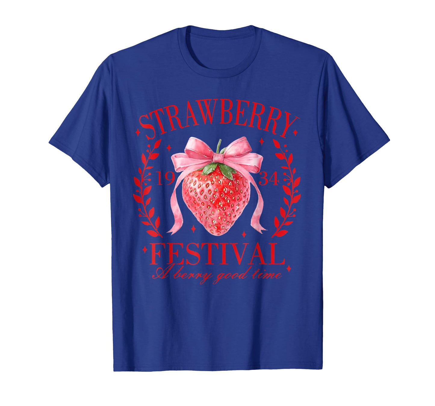 Coquette Bow Strawberry Festival A Berry Good Time Women T-Shirt