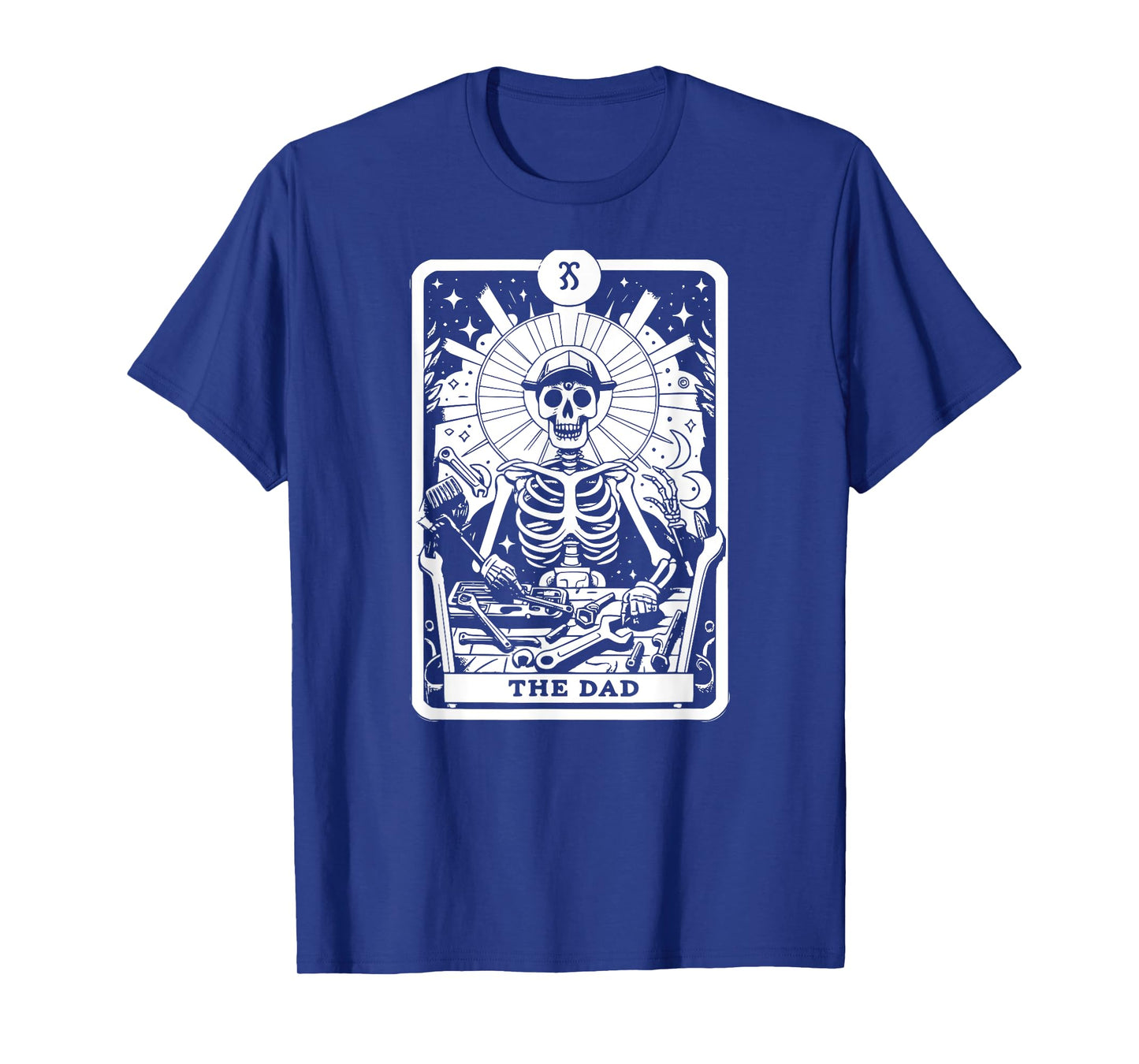 The Dad Tarot Card Skeleton Father Tools Gothic Occult T-Shirt
