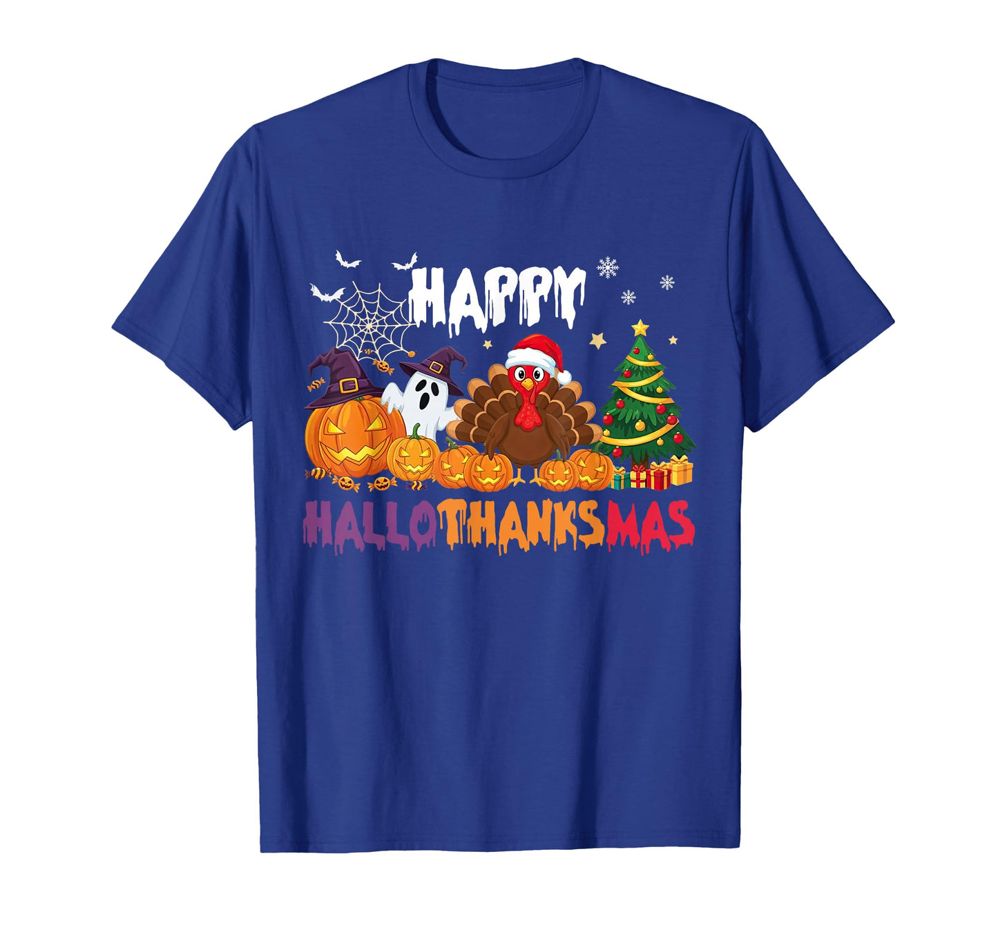 Happy HalloThanksMas Halloween Thanksgiving Christmas Season T-Shirt