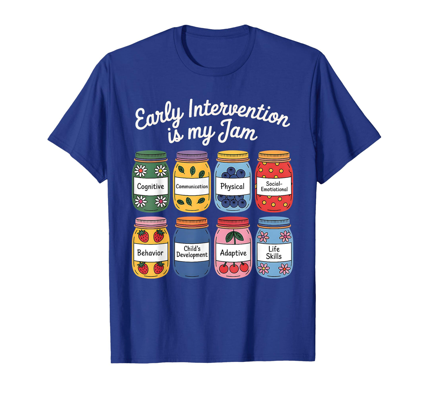 Early Intervention is My Jam Intervention Teacher T-Shirt
